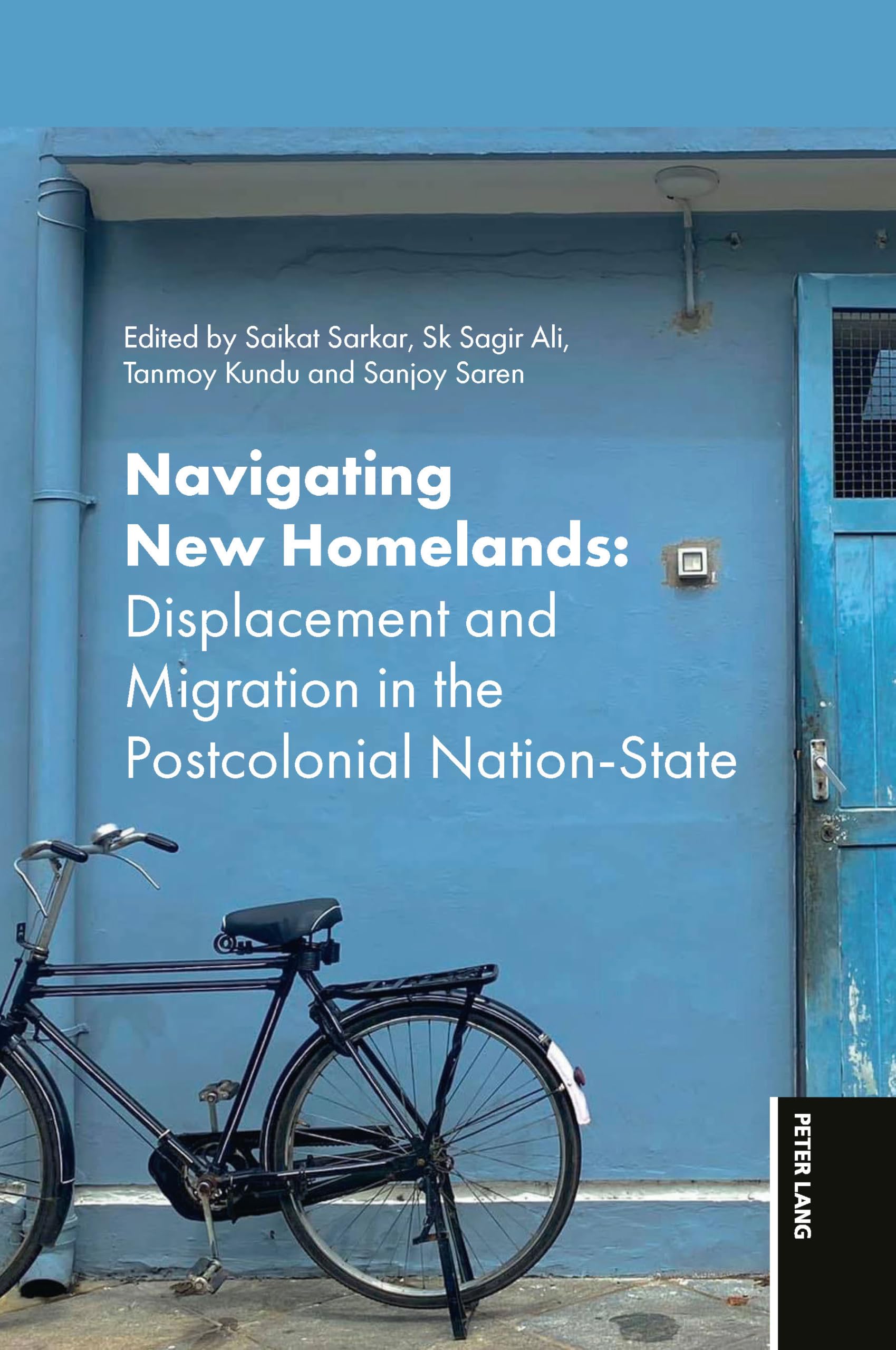 Navigating New Homelands: Displacement and Migration in Post Colonial Nation-State