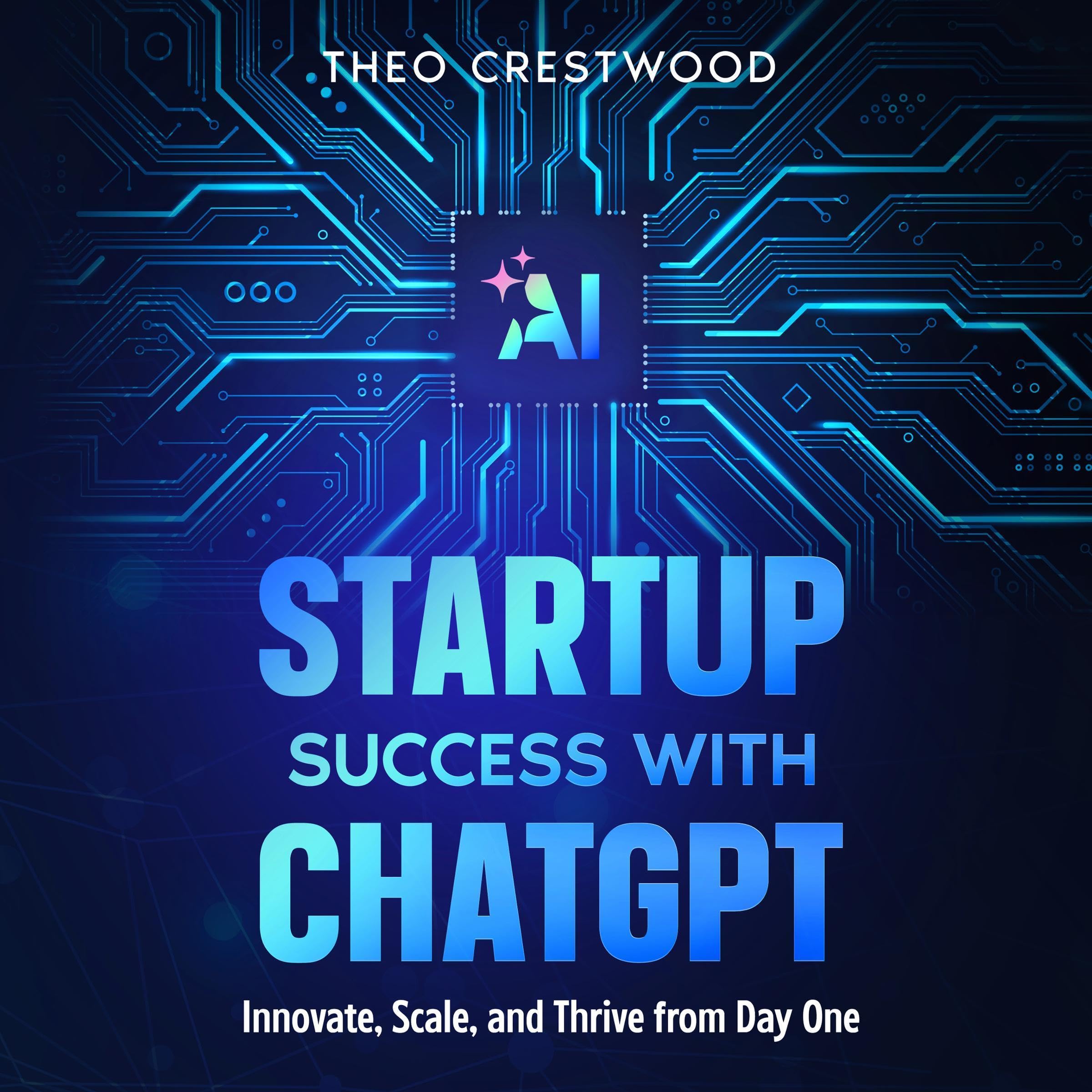 Cover art for Startup Success with ChatGPT