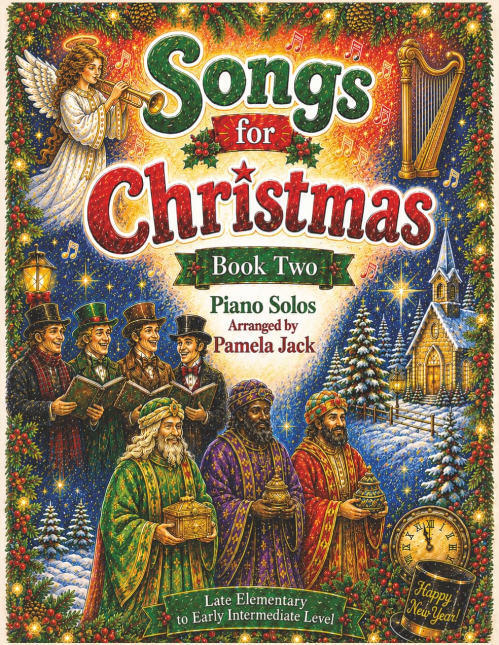 Songs for Christmas: Book 2: Late Elementary Arranged Christmas Piano Solos Including a Christmas Jazz Ballad