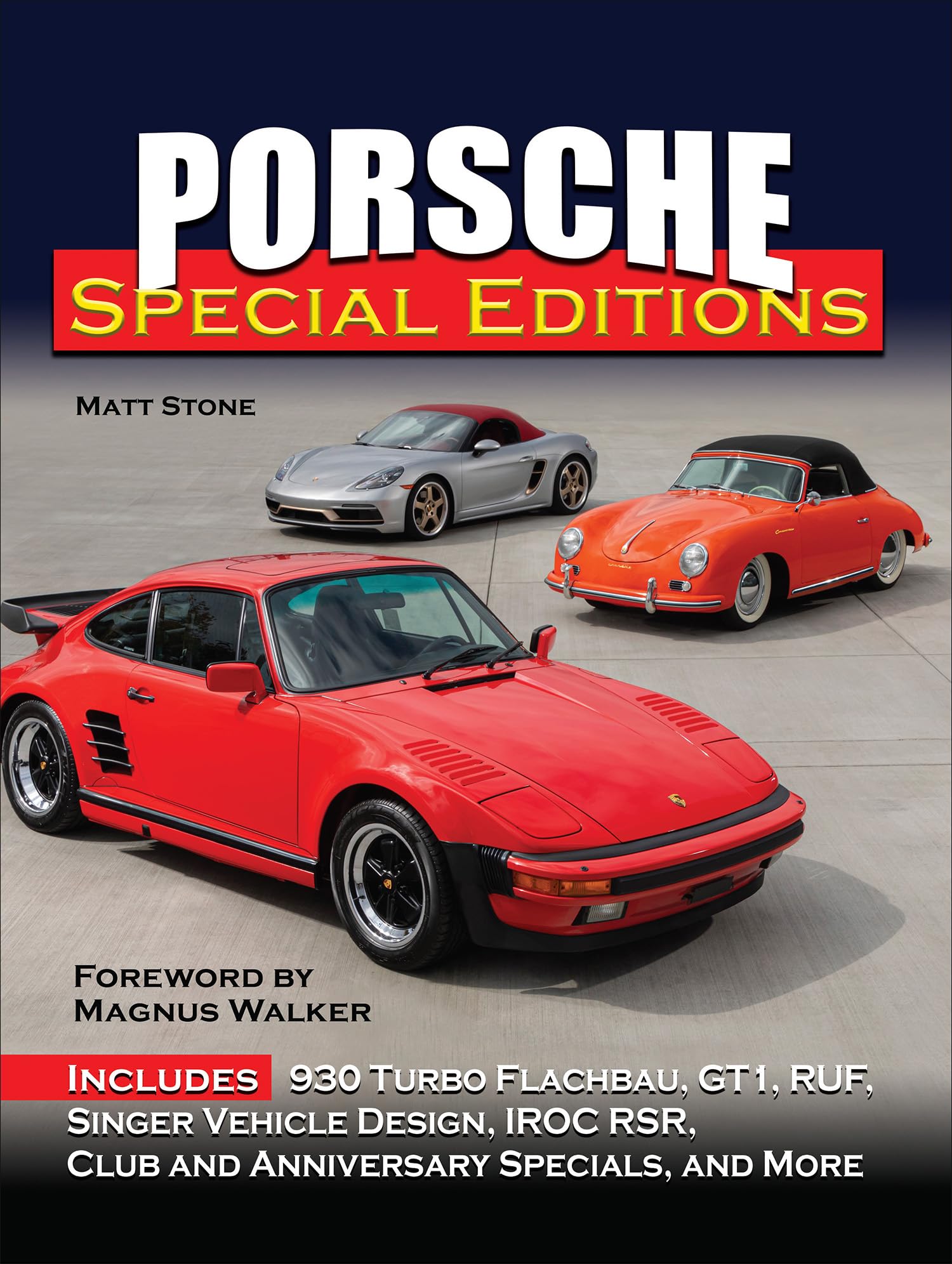 Porsche Special Editions livre en anglais pour les passionnés d'automobile de collection