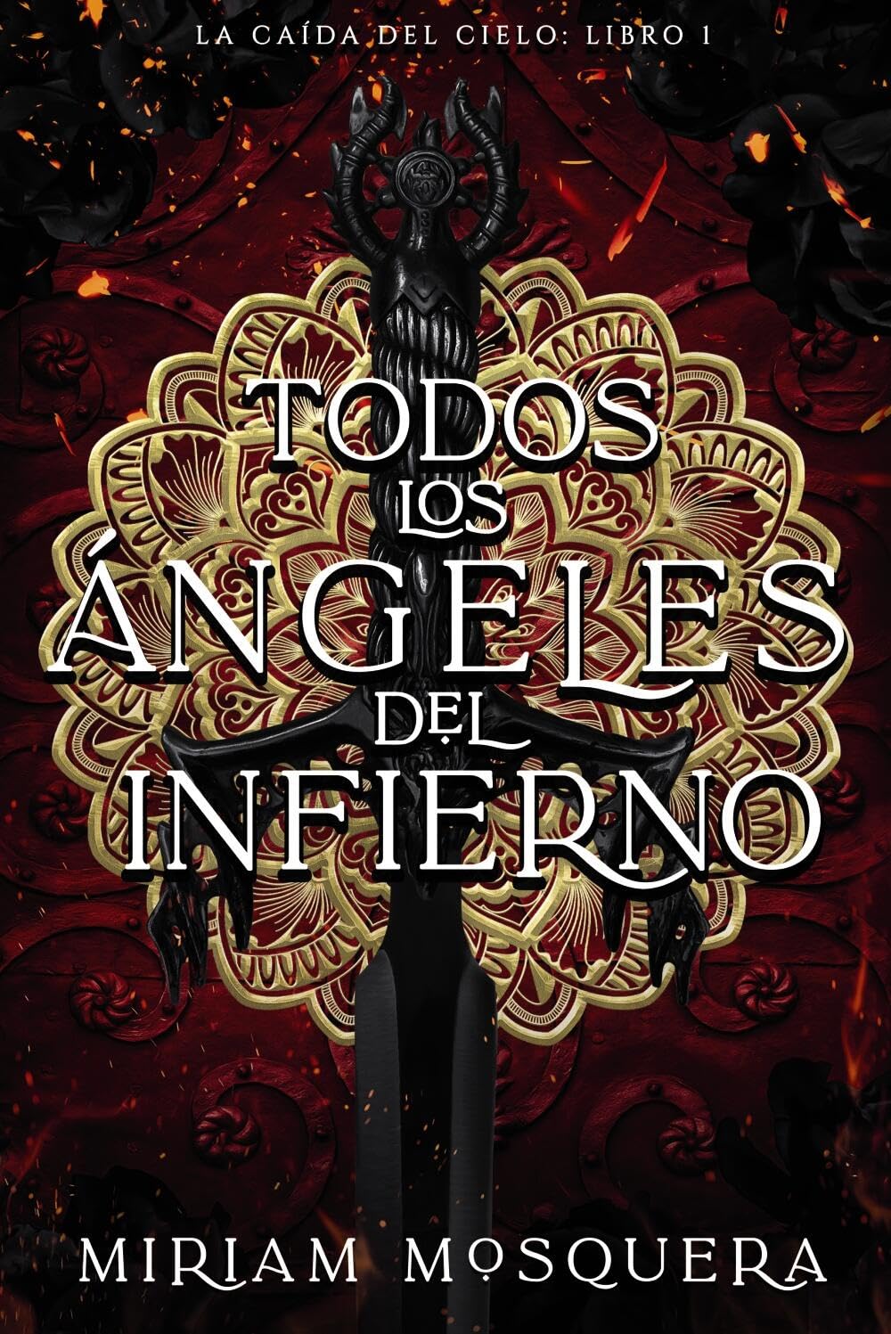 Todos Los Ángeles del Infierno (La Caída del Cielo)