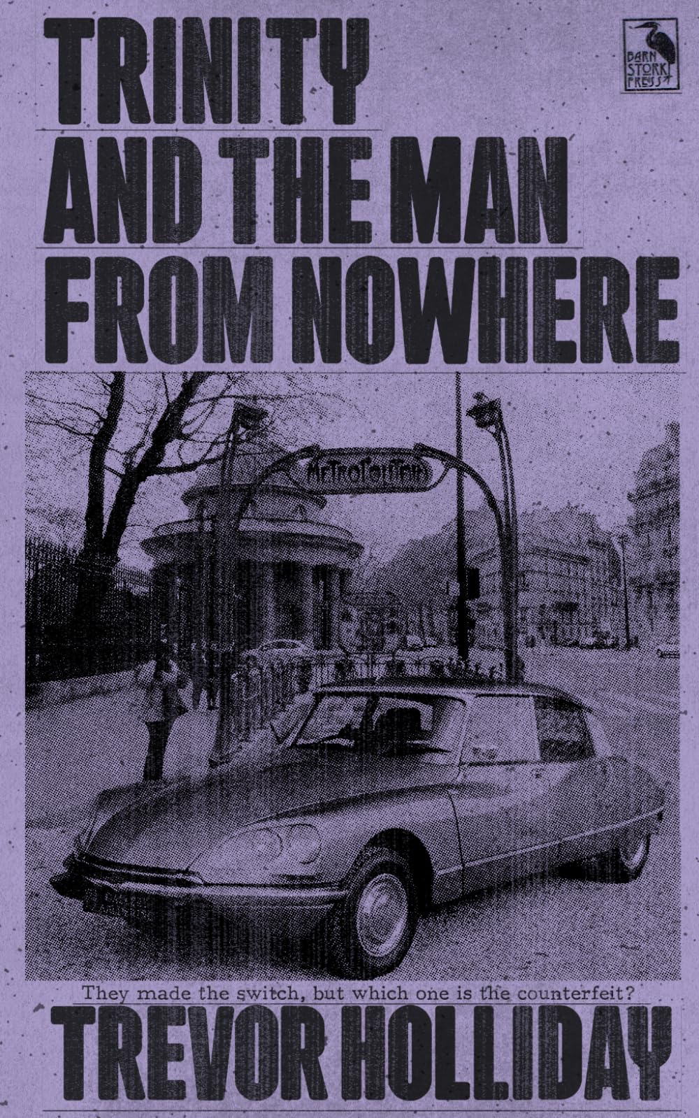 Trinity and the Man from Nowhere: 10 (Frank Trinity Novels)