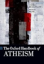 The Oxford Handbook of Atheism (Oxford Handbooks)