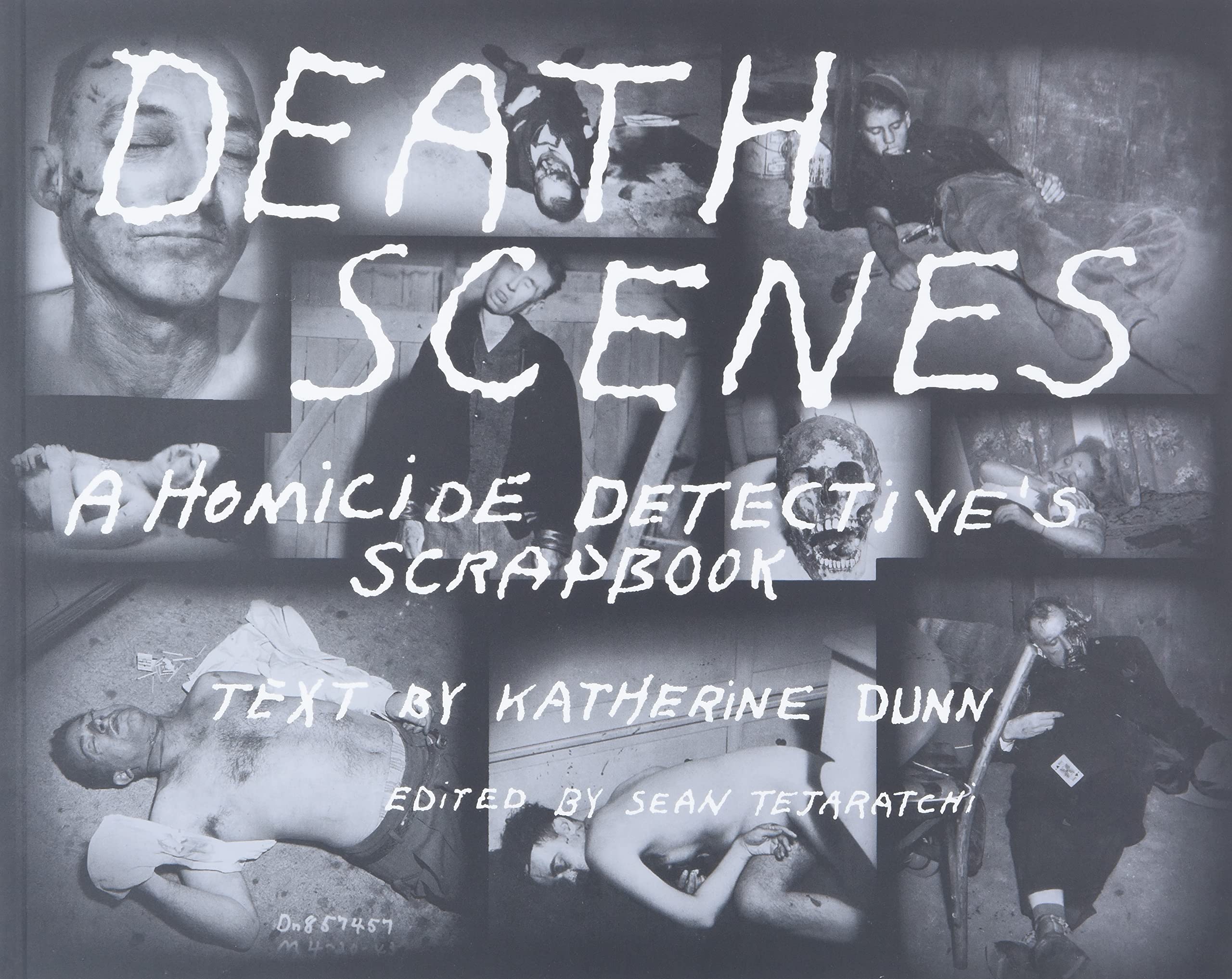 Death Scenes: A Homicide Detectives Scrapbook | Amazon.com.br