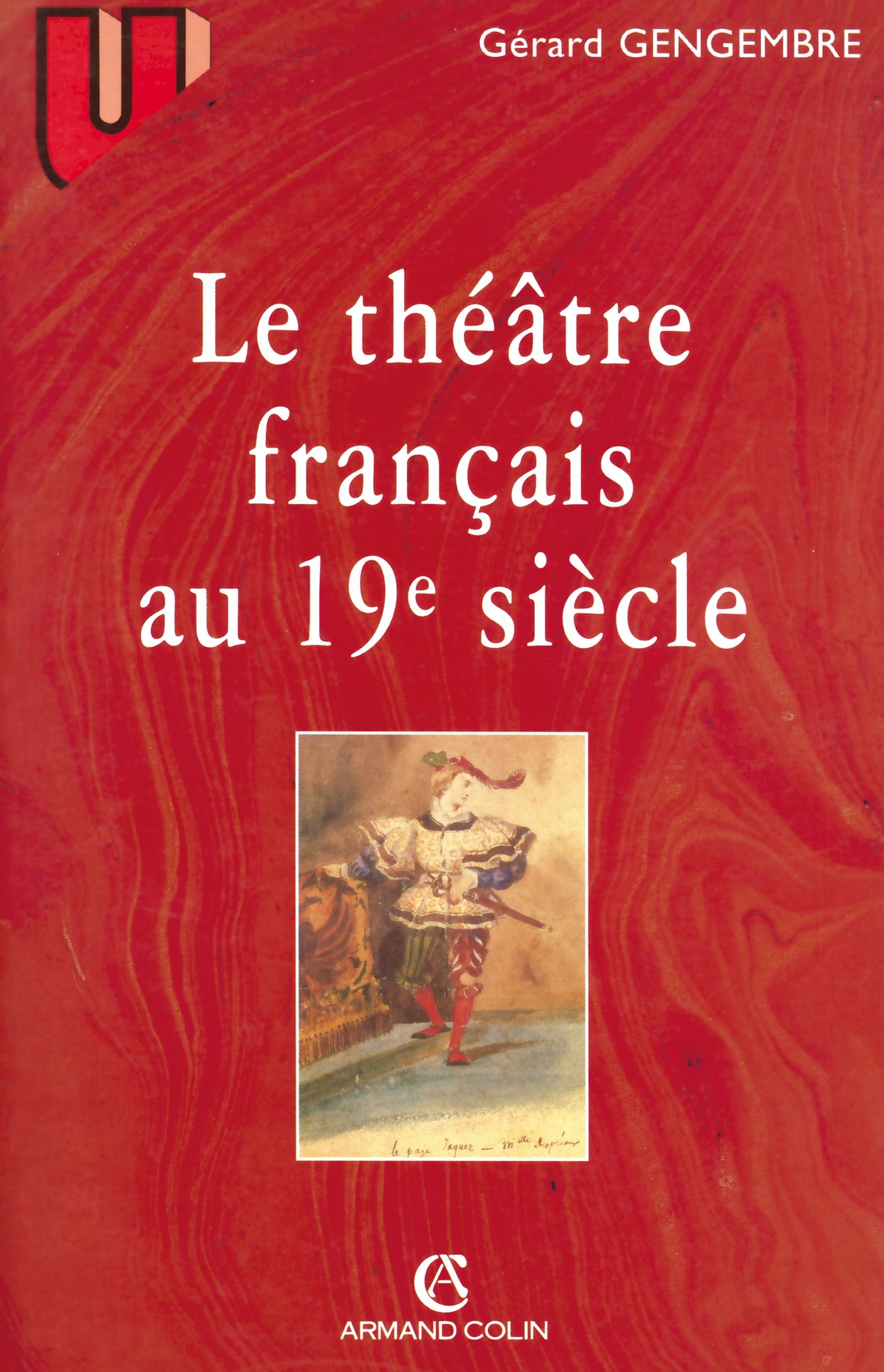Le théâtre français au 19° siècle (French Edition)