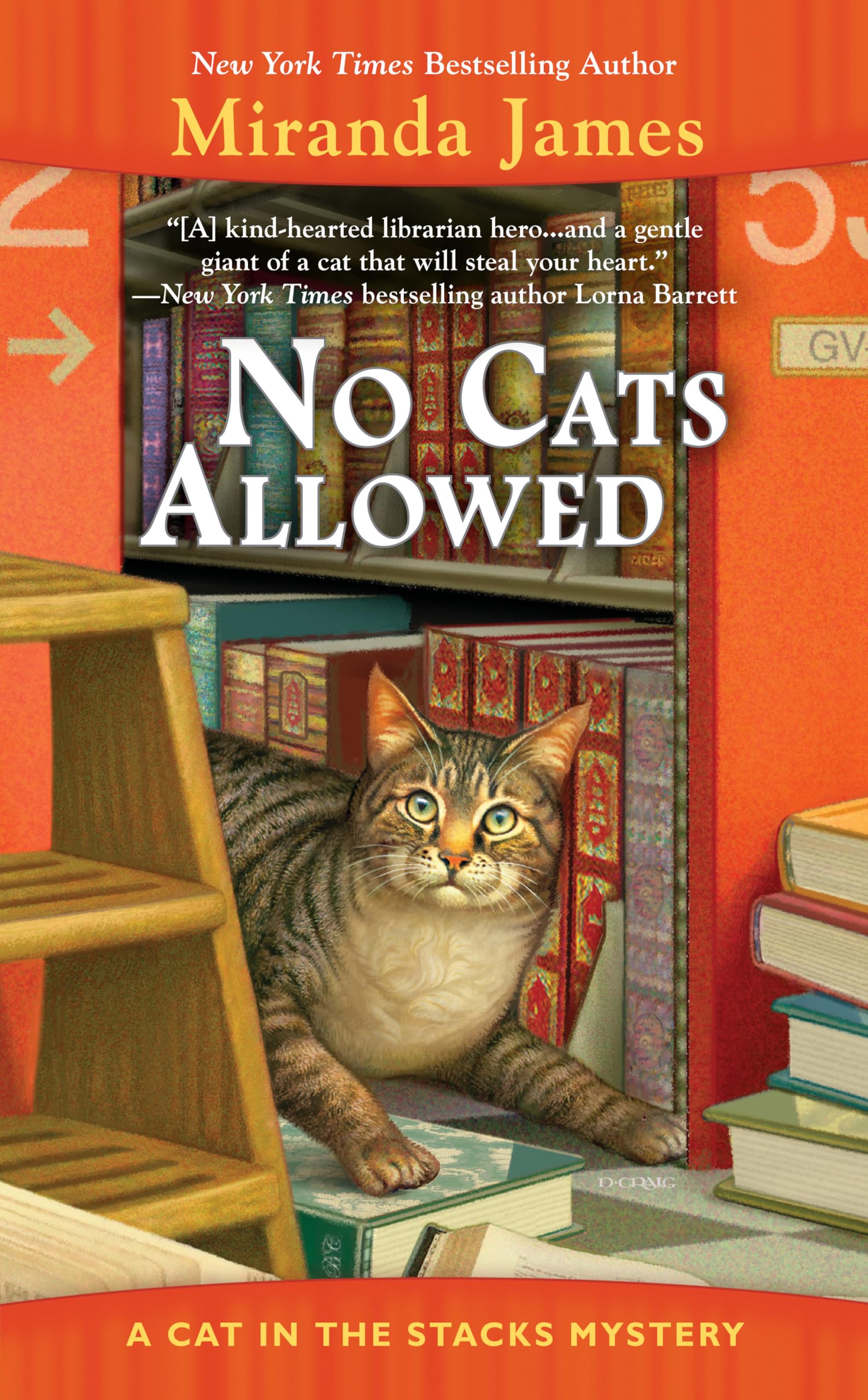 No Cats Allowed: A Cat in the Stacks Mystery: 7