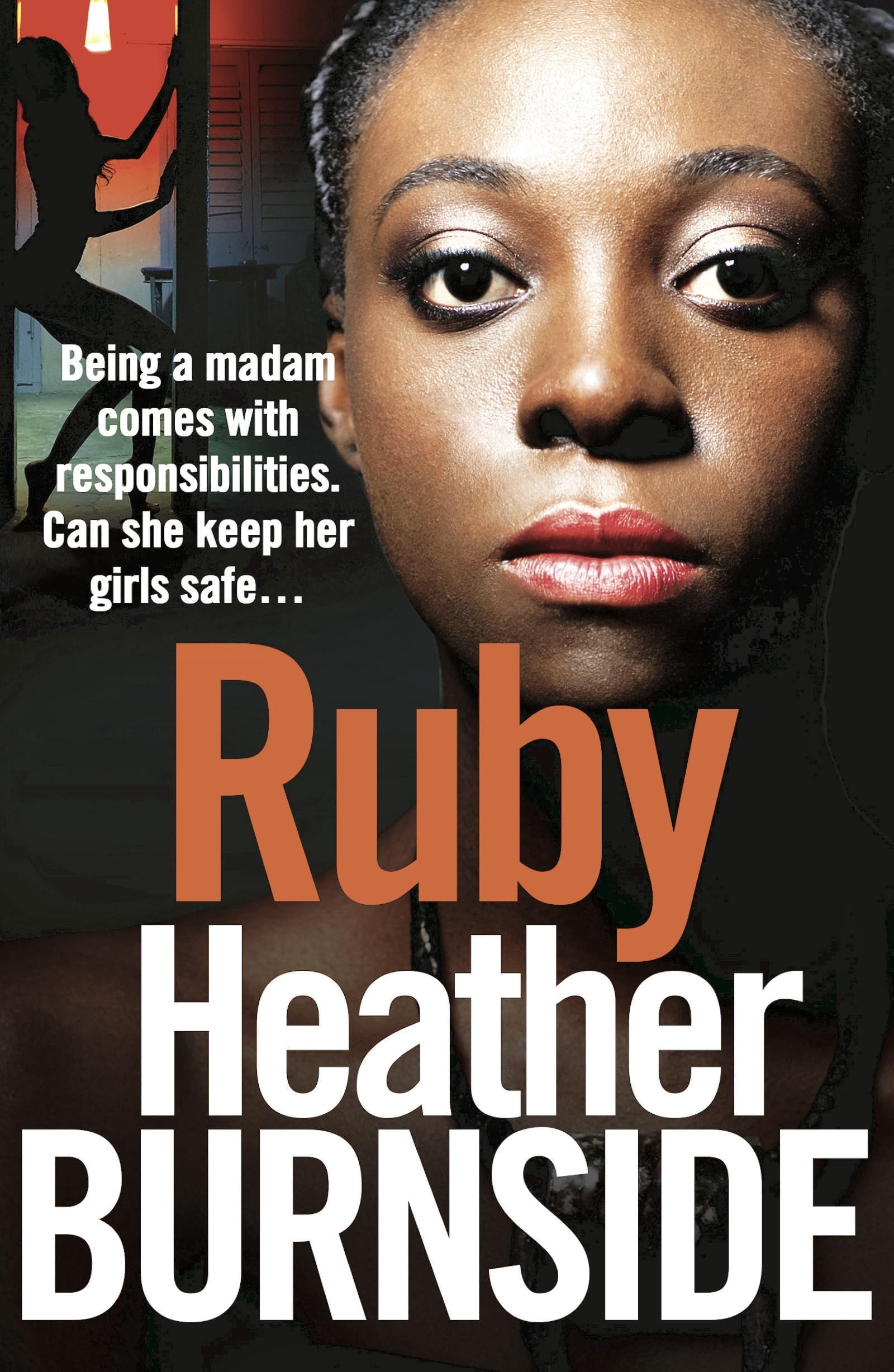 Ruby: An absolutely heartstopping gangland crime thriller (The Working Girls)