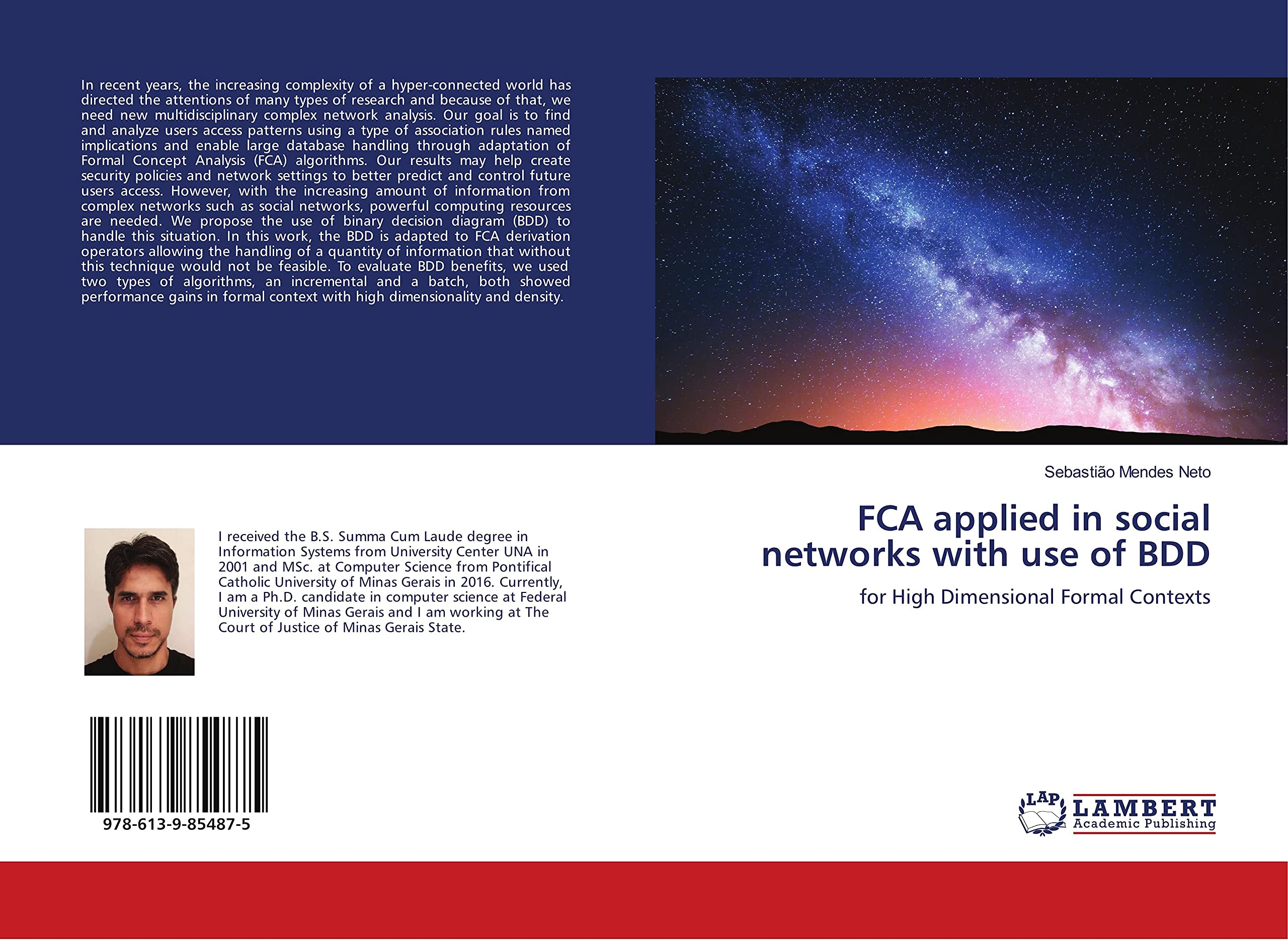FCA applied in social networks with use of BDD: for High Dimensional Formal Contexts