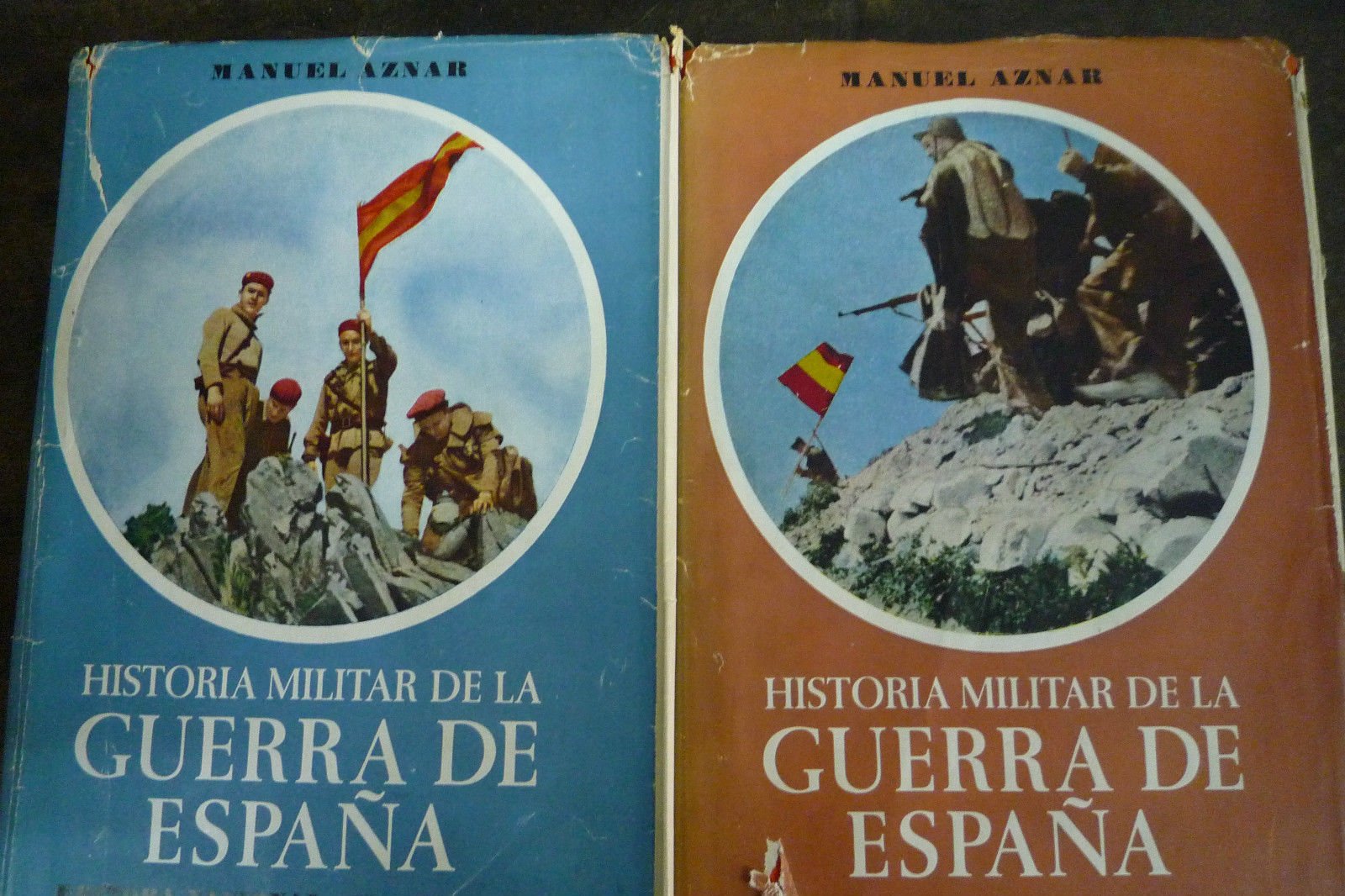 HISTORIA MILITAR DE LA GUERRA DE ESPAÑA (2 TOMOS) - FIRMADOS POR EL AUTOR (Abuelo del ex Presidente José Maria Aznar) -