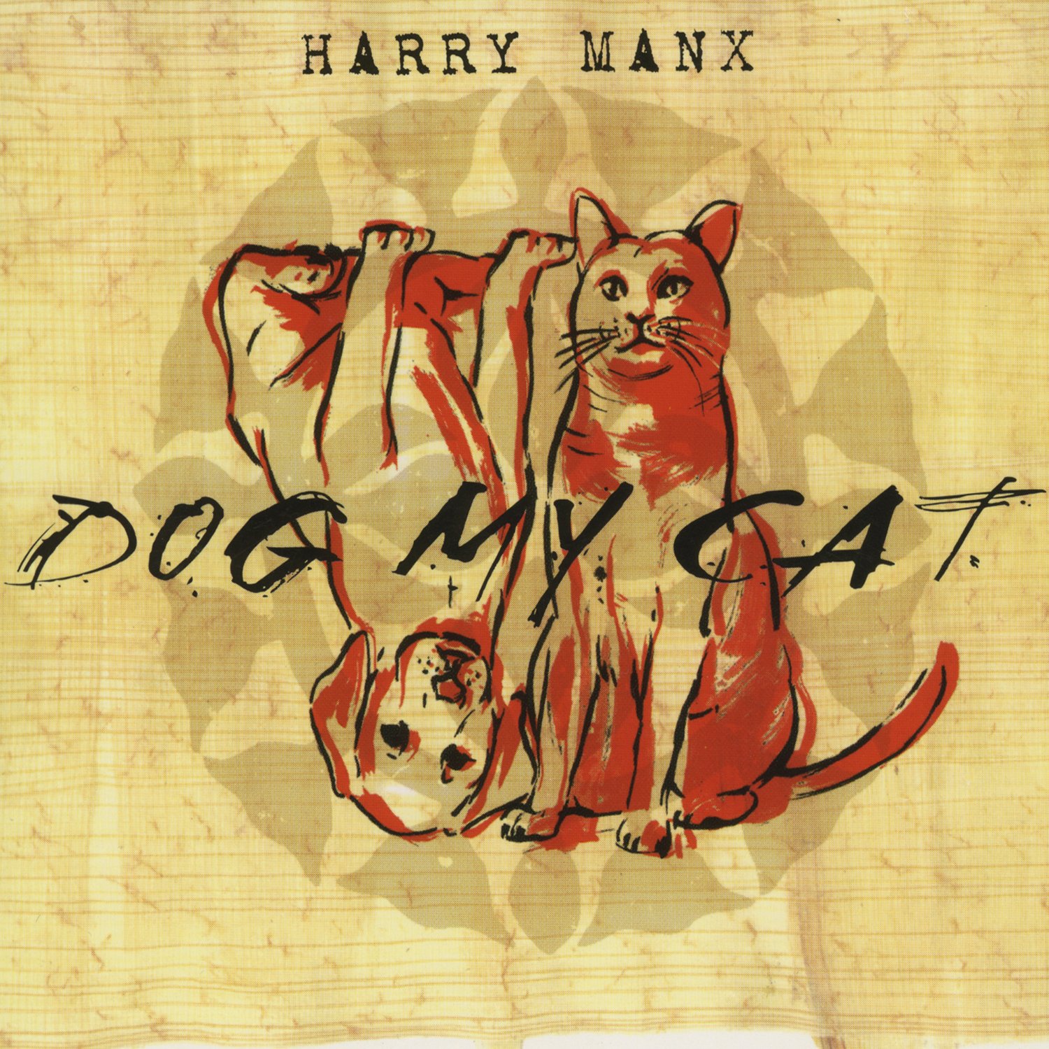 Dog My Cat [Audio CD] Manx, Harry