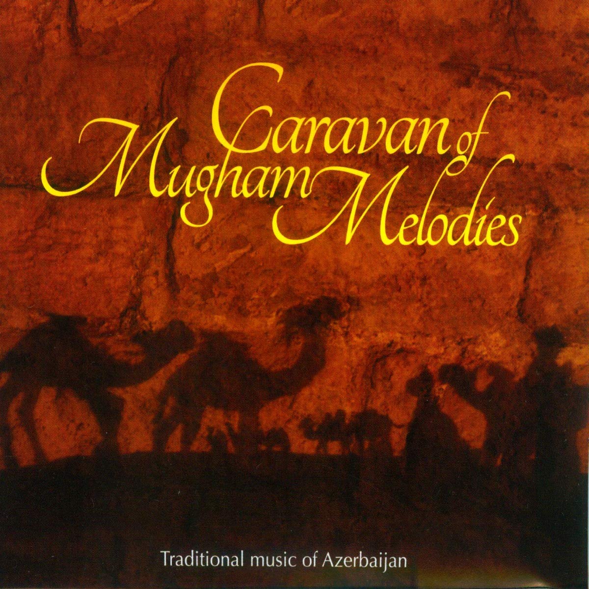Aa.Vv. - Caravan Of Mugham Melodies