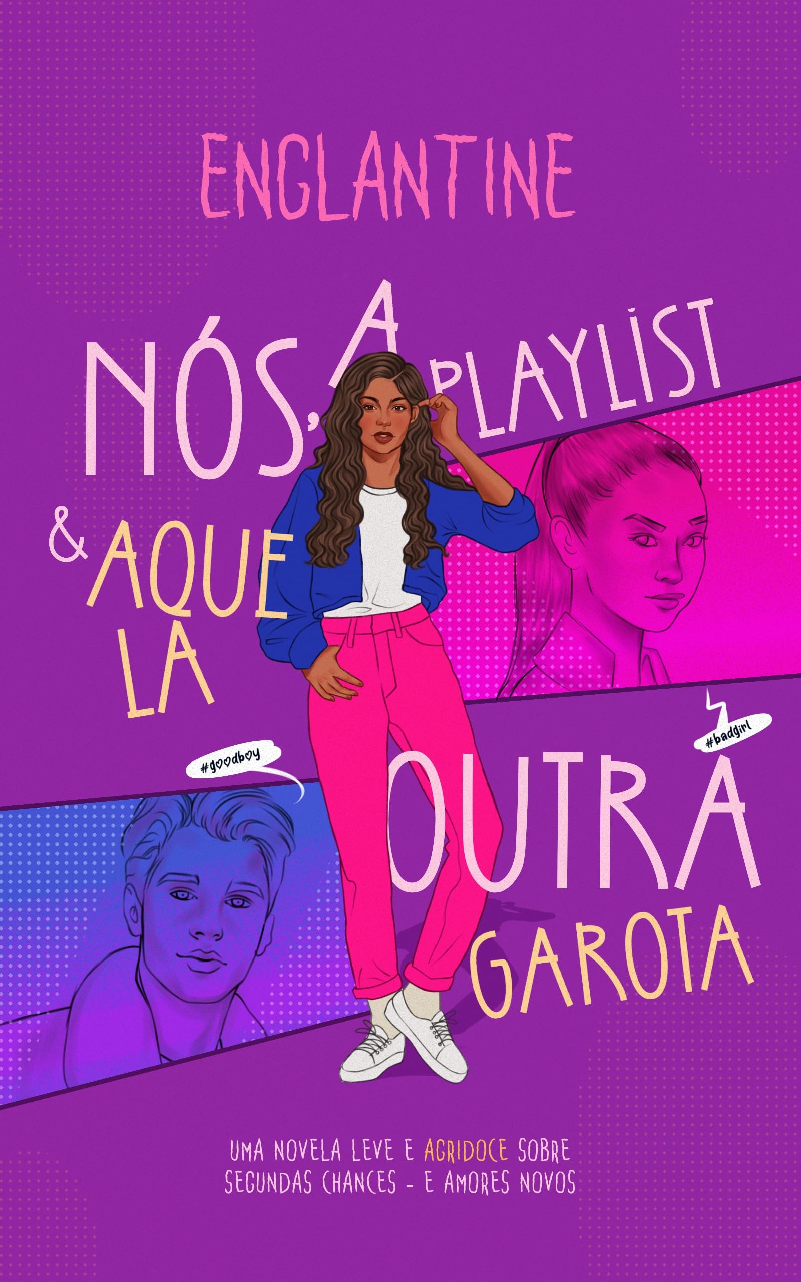 Nós, a Playlist e Aquela Outra Garota