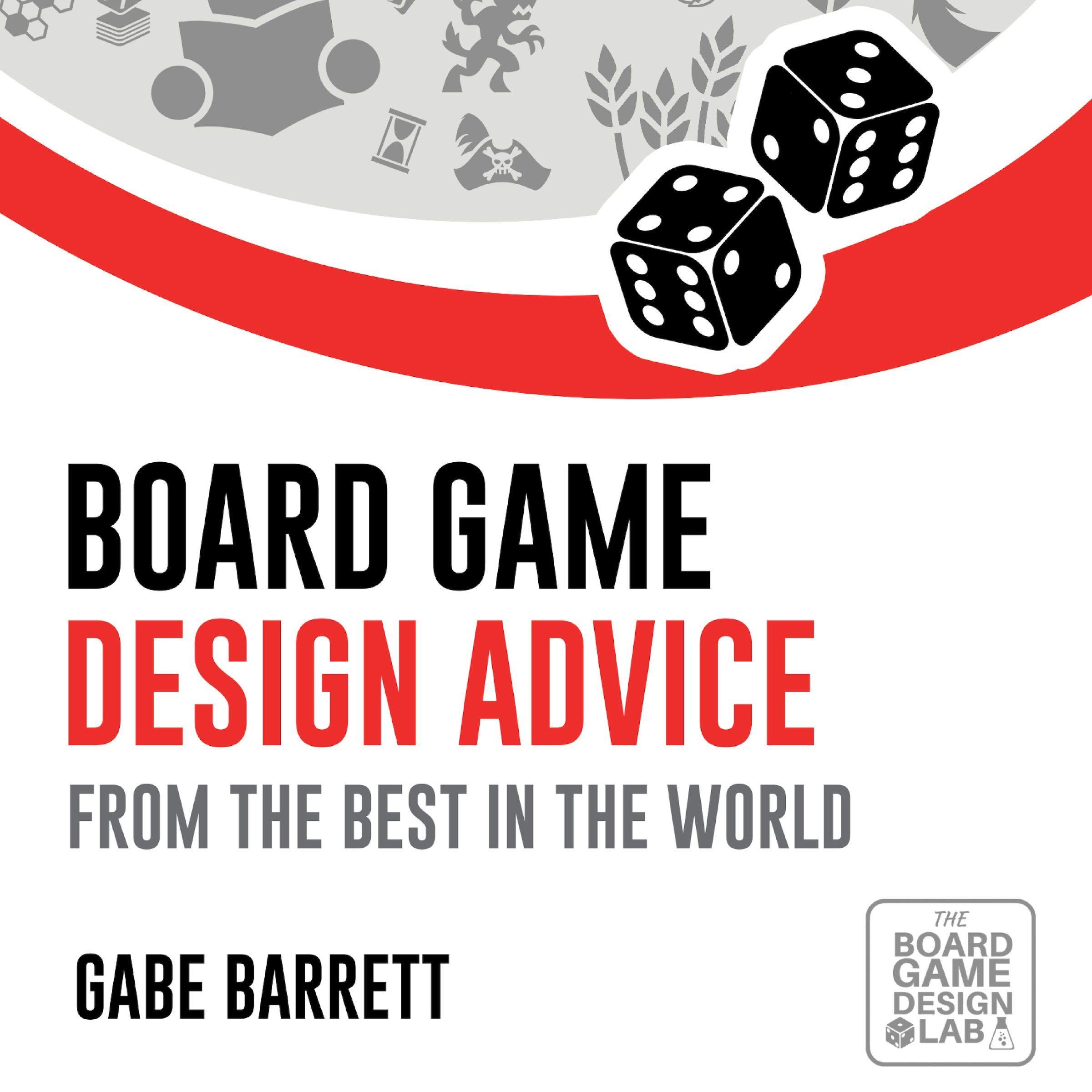 Board Game Design Advice: From the Best in the World