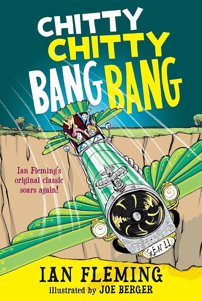 Chitty Chitty Bang Bang: The Magical Car: Fleming, Ian, Berger