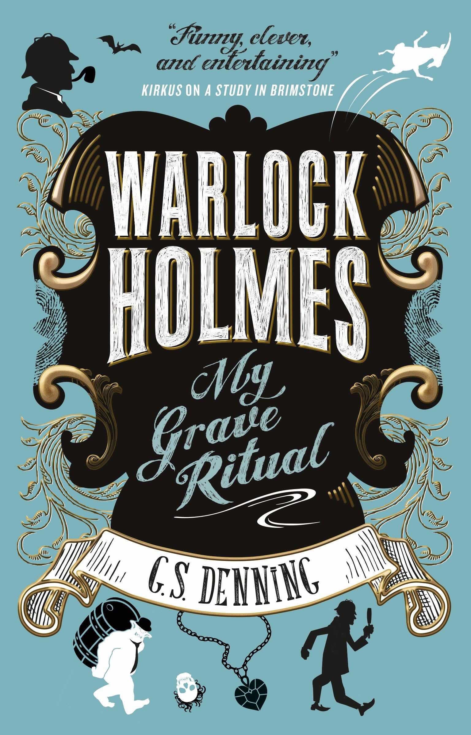 Warlock Holmes - My Grave Ritual by G. S. Denning (Paperback Book)