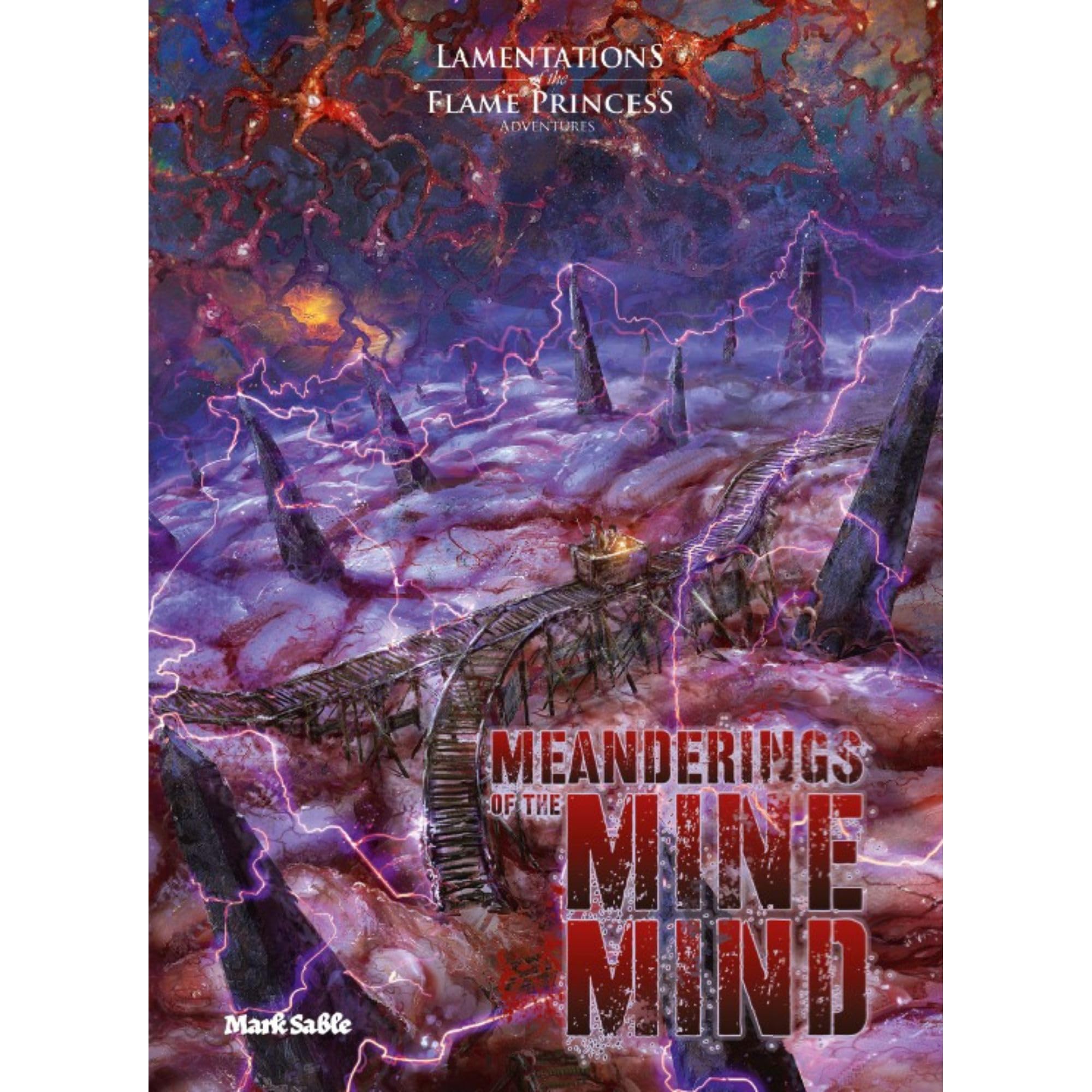 Lamentations of the Flame Princess: Meanderings of The Mine Mind – Hardcover-RPG-Buch, LPF-Ergänzung, für Charaktere mit niedrigem Niveau, A5, 32 Seiten