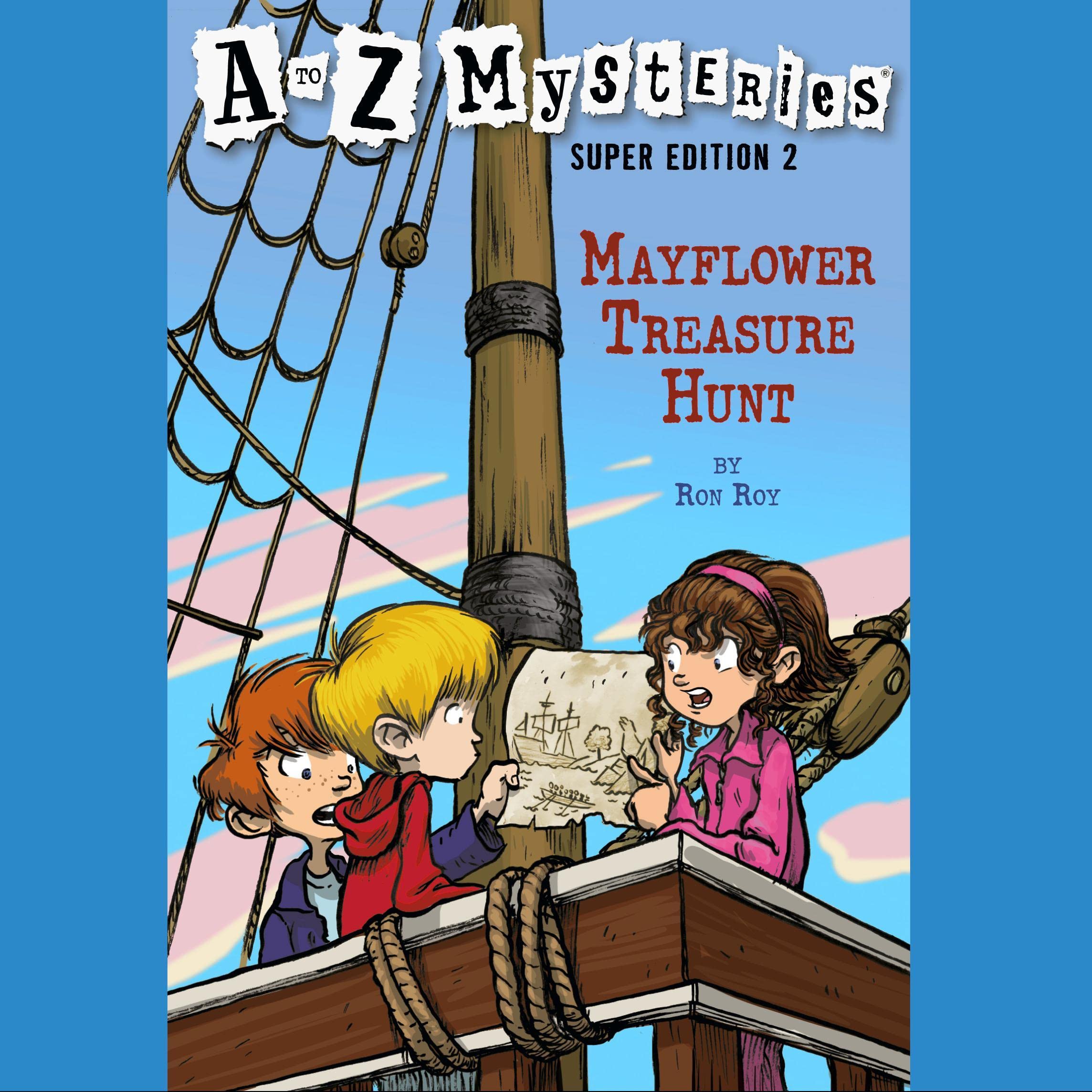 Cover art for A to Z Mysteries Super Edition #2: Mayflower Treasure Hunt