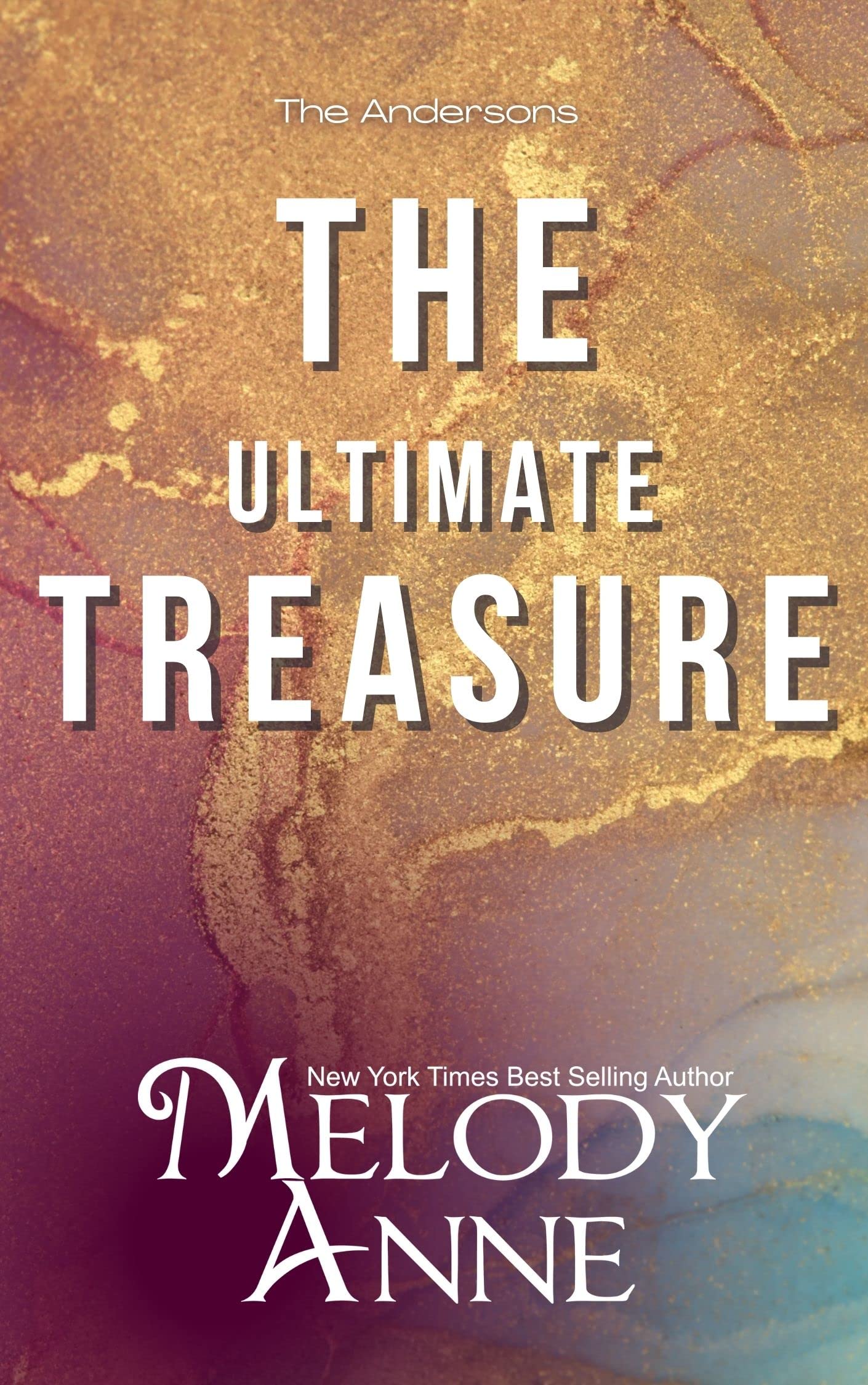 The Ultimate Treasure (The Andersons Book 12)