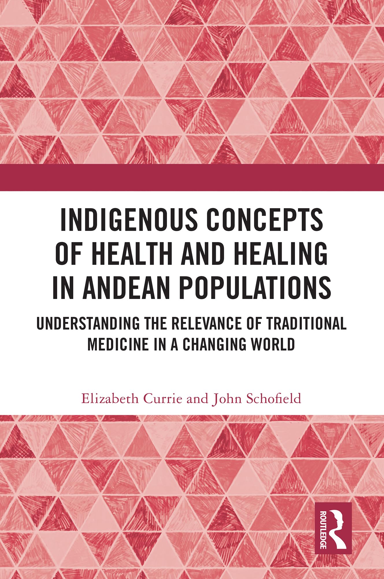 Indigenous Concepts of Health and Healing in Andean Populations: Understanding the Relevance of Traditional Medicine in a Changing World