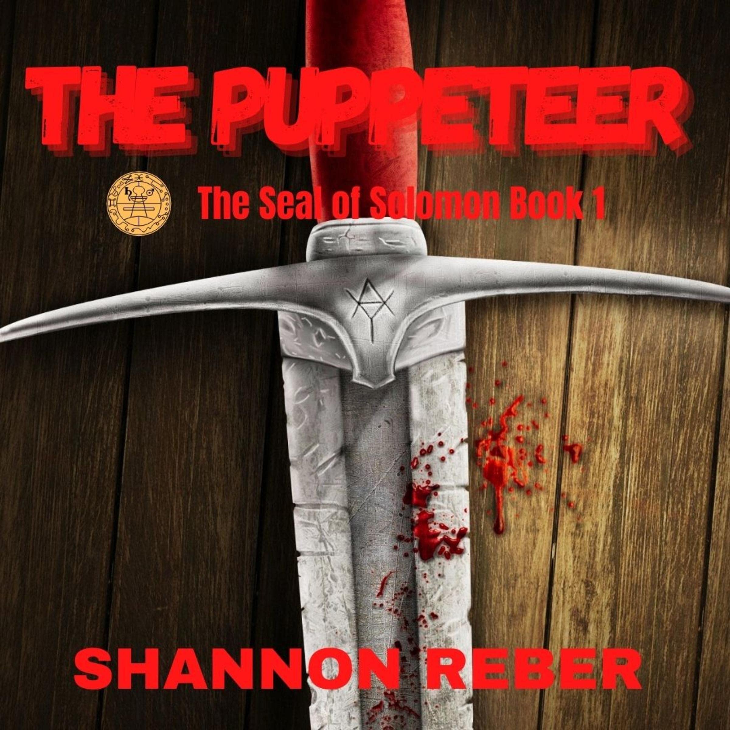 Cover art for The Puppeteer: The Seal of Solomon, Book 1