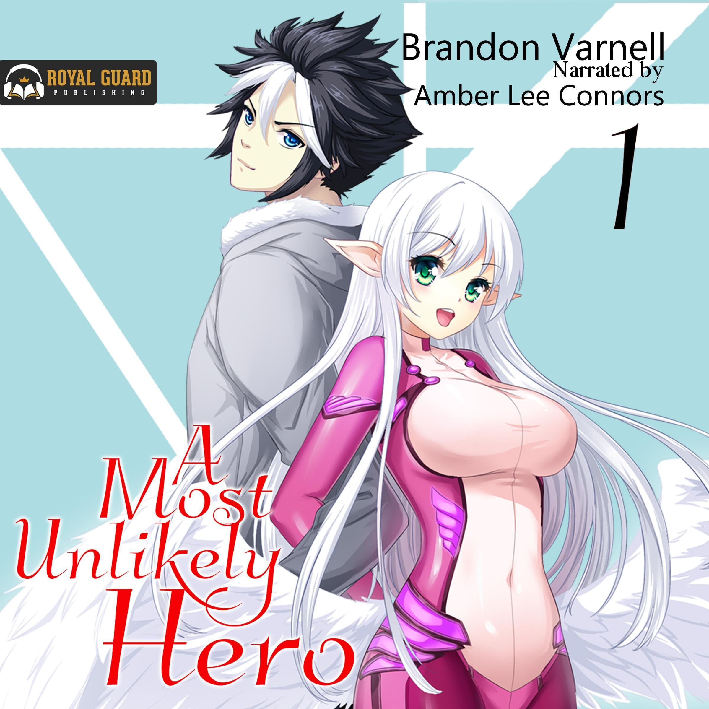 Cover art for A Most Unlikely Hero, Vol. 1: A Sci-Fi Light Novel