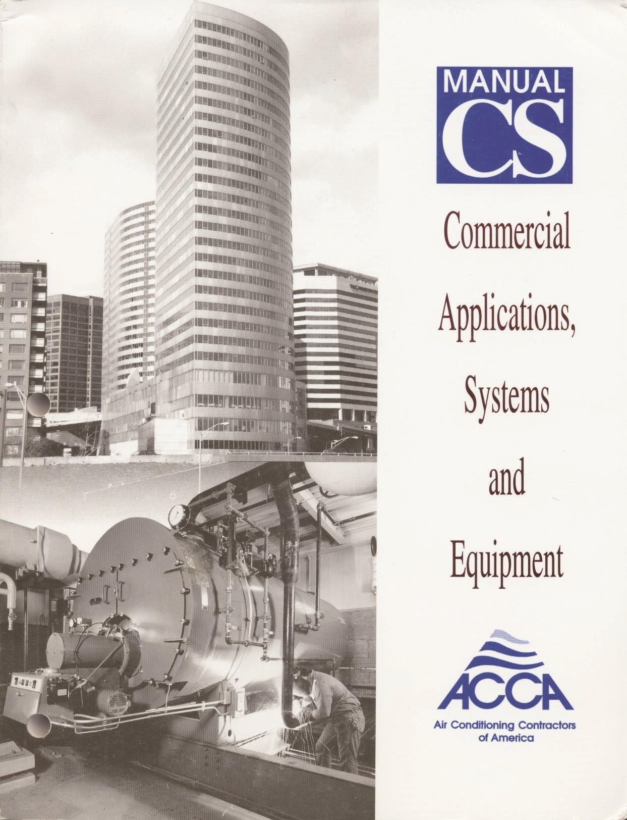 Commercial Applications, Systems and Equipment, Manual CS®