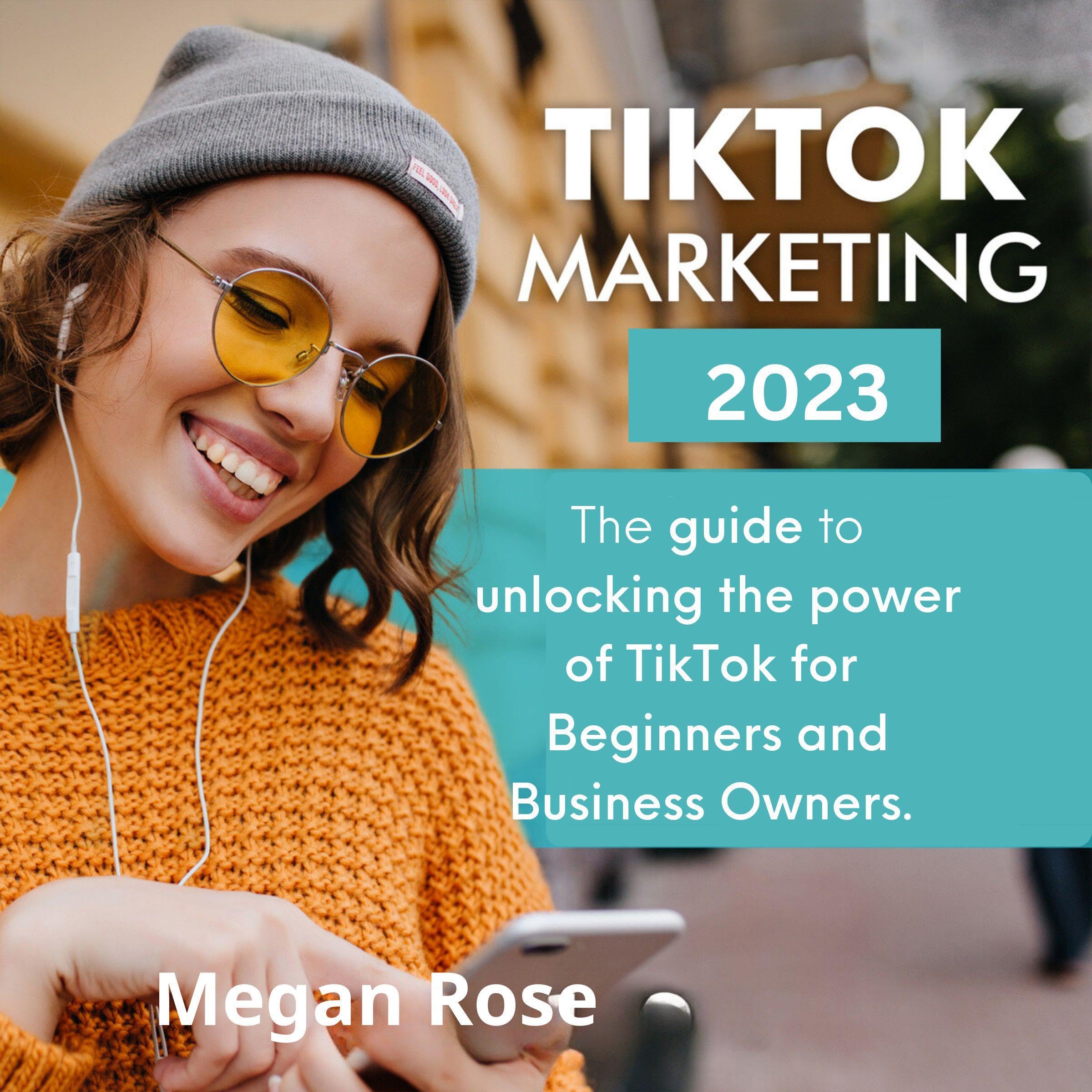 TikTok Marketing 2023