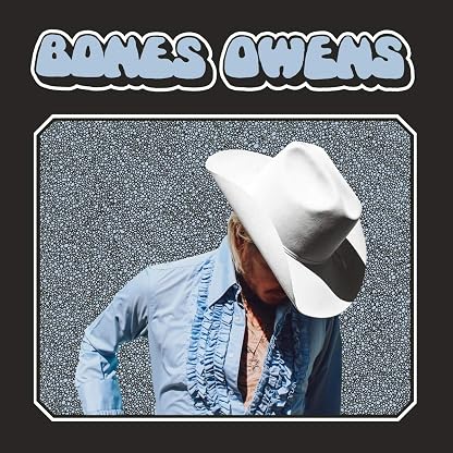 Bones Owens [Disco de Vinil] por Bones Owens — capa do álbum