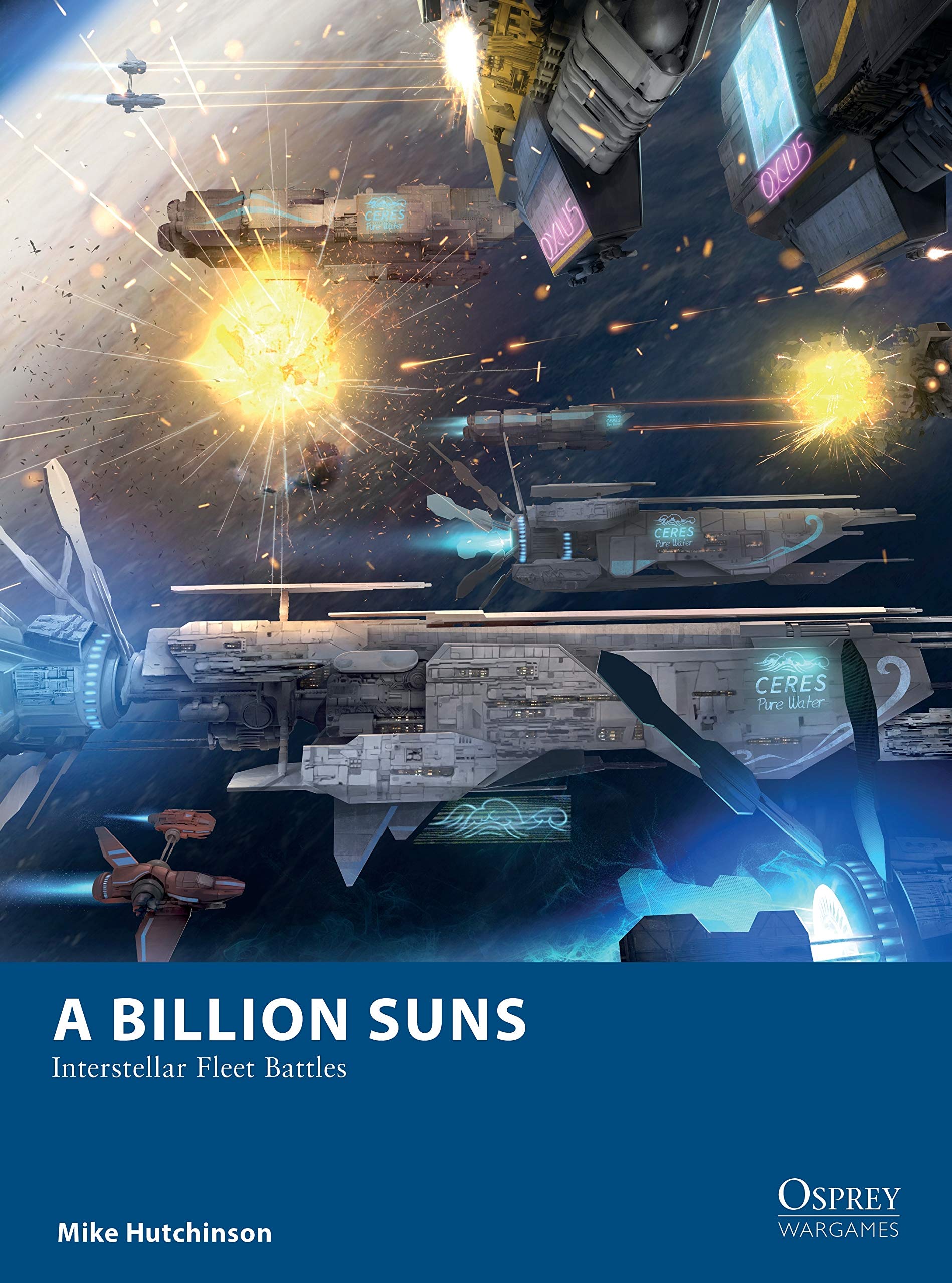 A Billion Suns Interstellar Fleet Battles by Mike Hutchinson (Paperback Book)