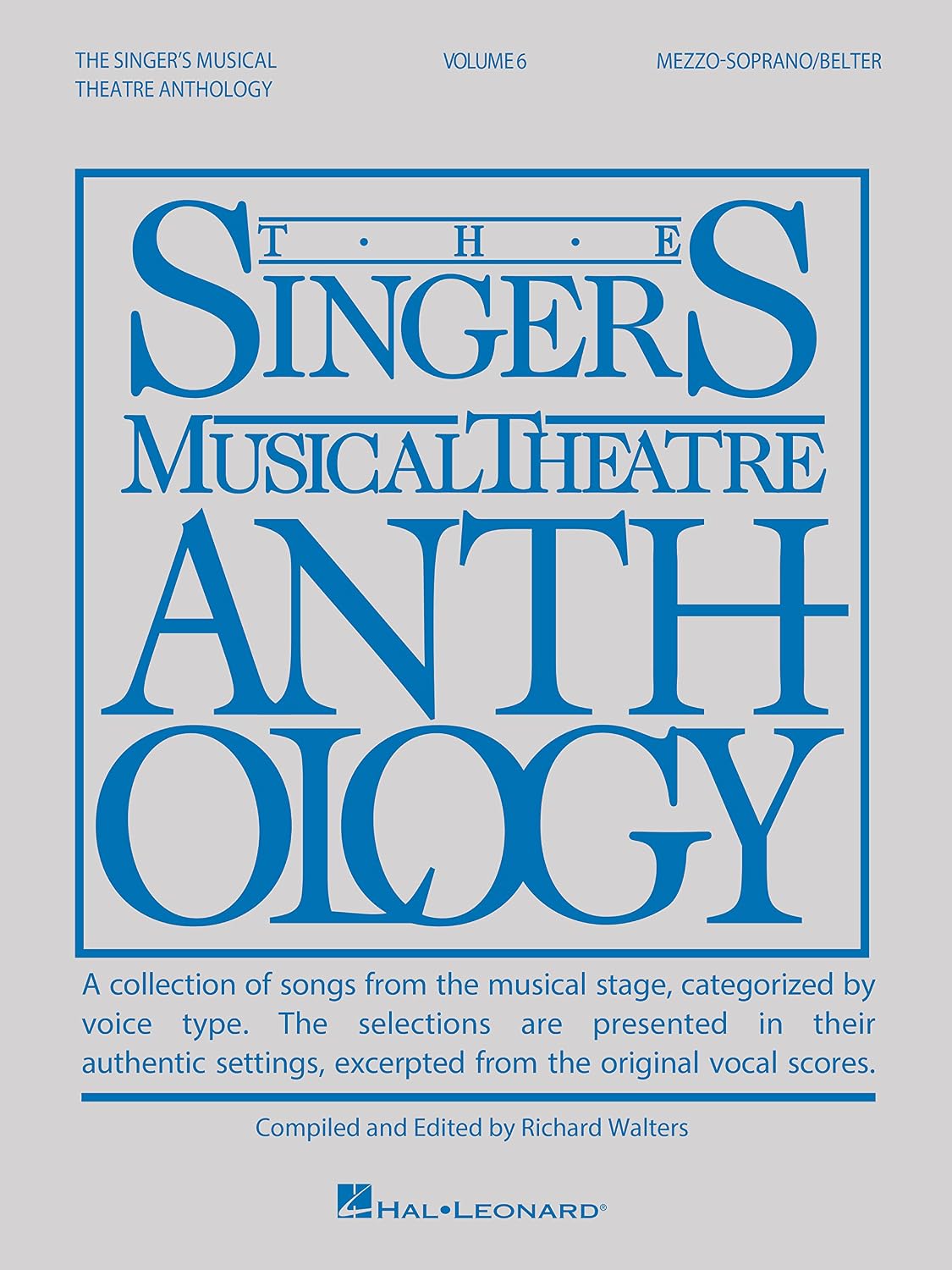 Singer's Musical Theatre Anthology - Volume 6: Mezzo-Soprano/Belter