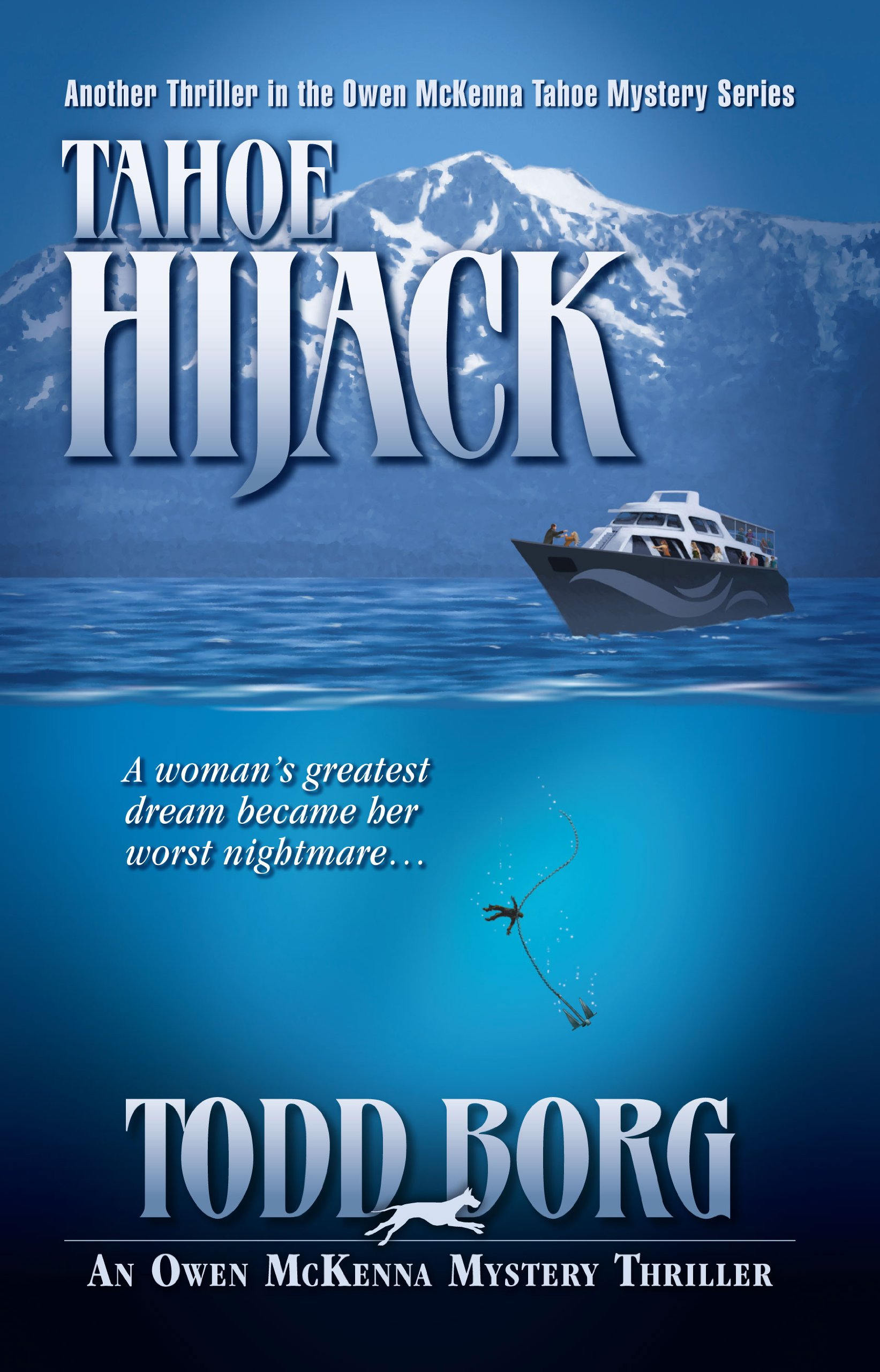 Tahoe Hijack (An Owen McKenna Mystery Thriller Book 9)