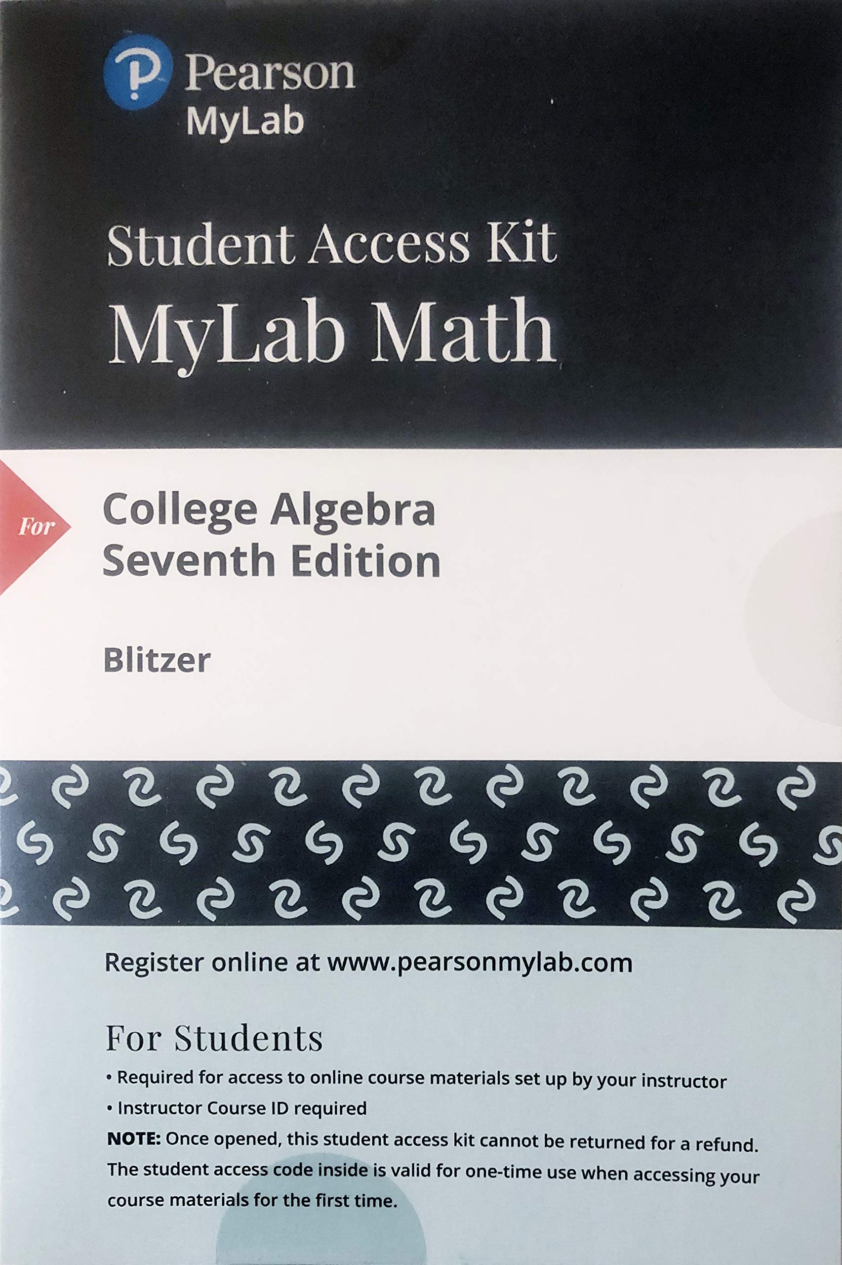 MyLab Math with Pearson eText -- Standalone Access Card -- for College Algebra (7th Edition)(Outer package may vary)