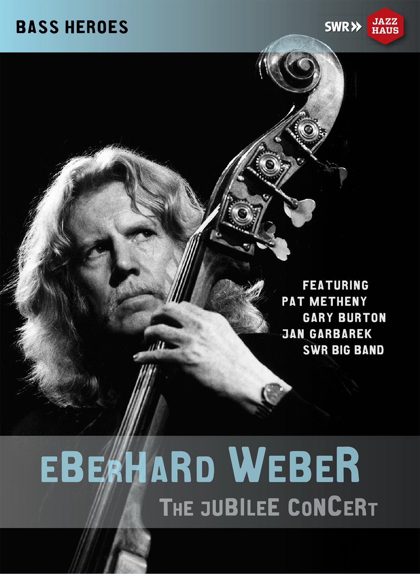 Eberhard Weber : The Jubilee Concert