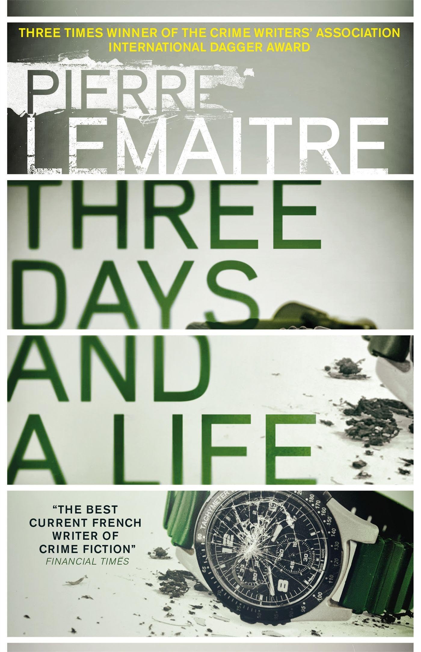 Three Days and a Life, by Pierre Lemaitre,Fran, New Book