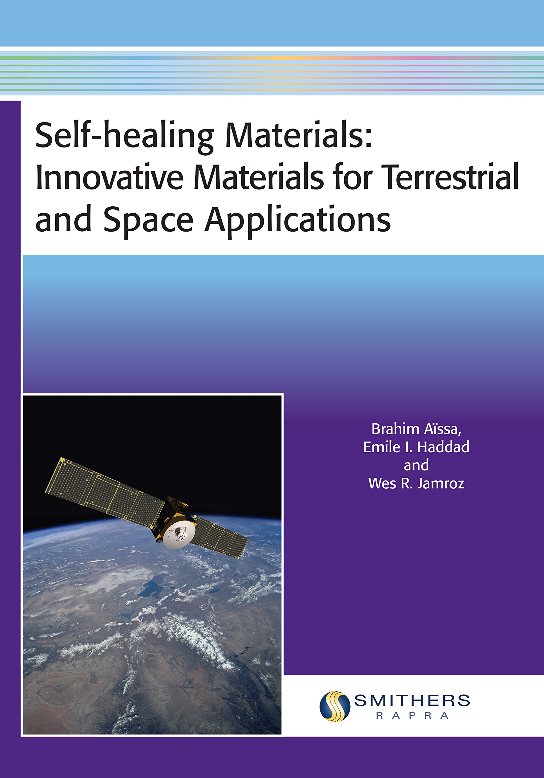 Buy Self-Healing Materials: Innovative Materials for Terrestrial and Space Applications — BookShops.in