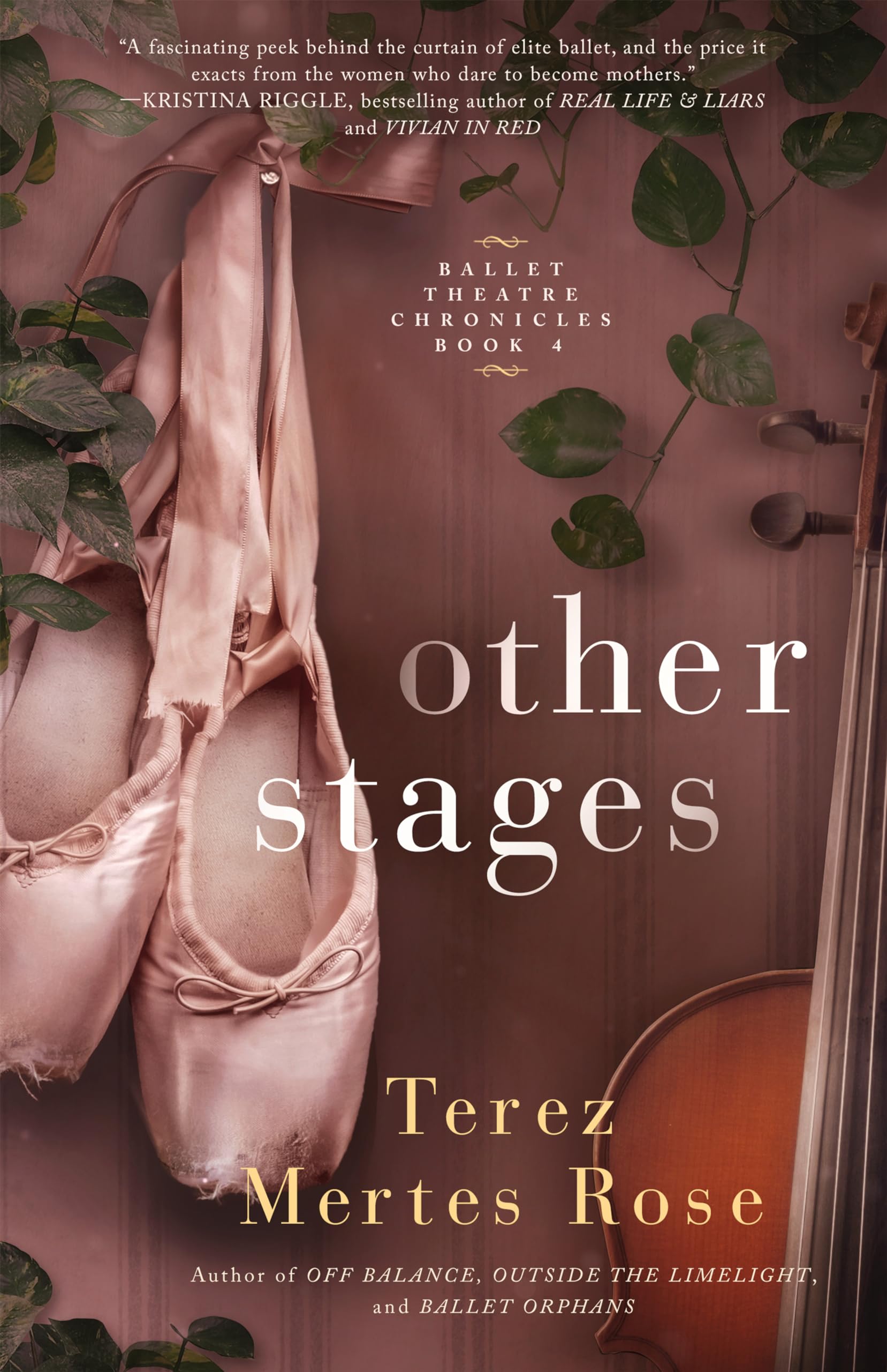 Other Stages (Ballet Theatre Chronicles Book 4)