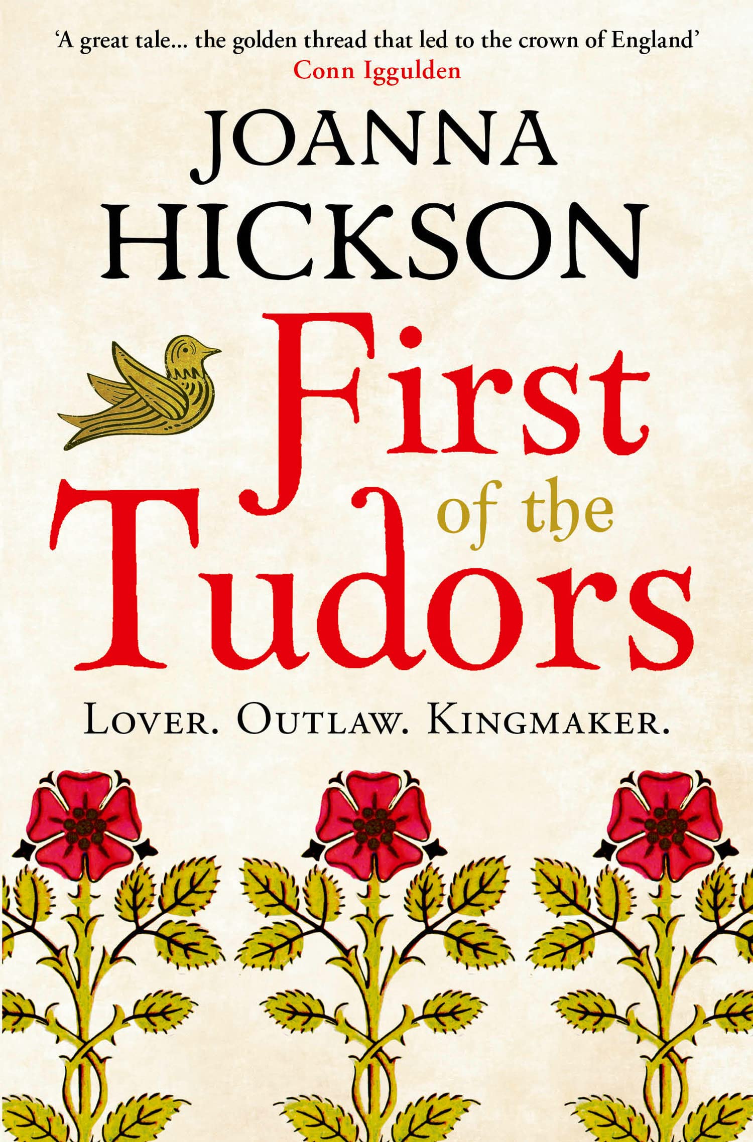 First of the Tudors: A Powerful Historical Fiction Novel Set During the Wars of the Roses