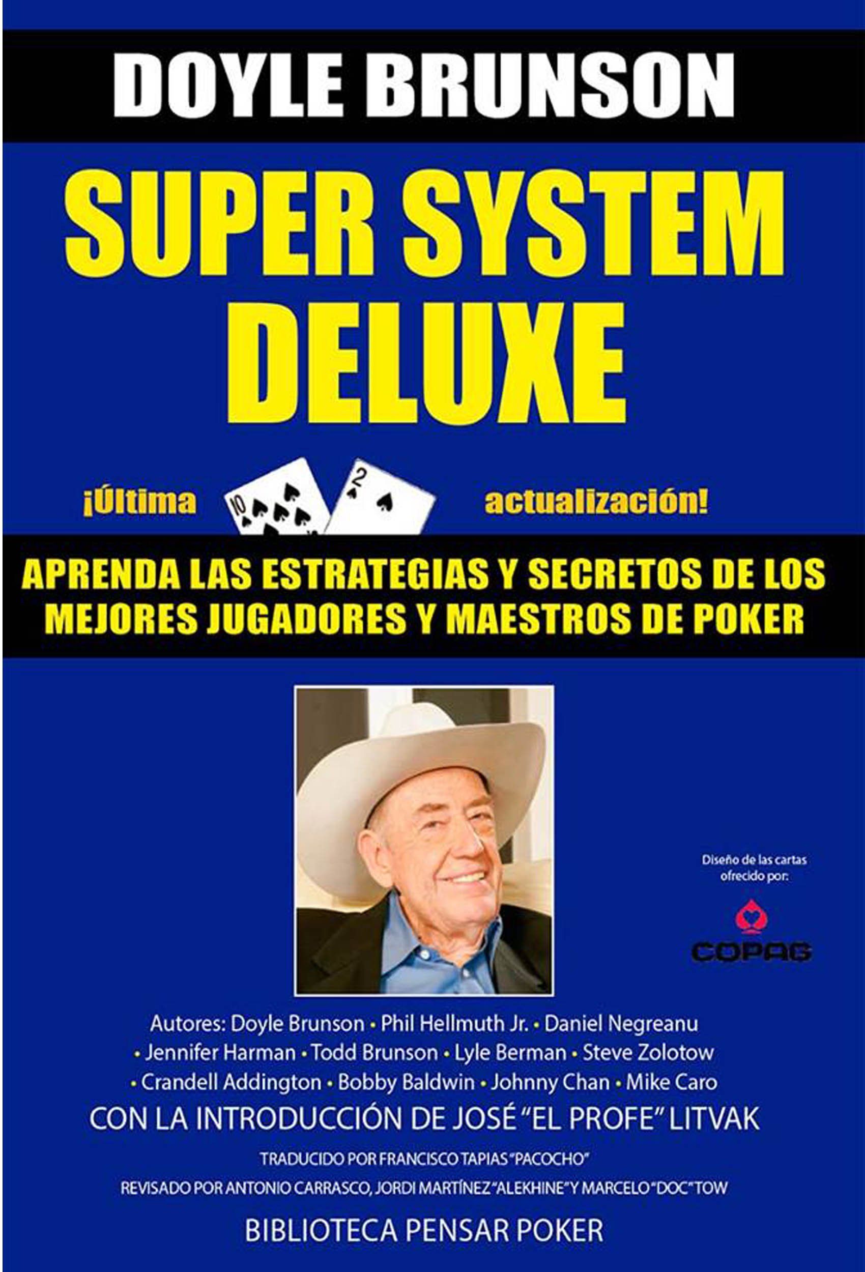 Super System Deluxe - Versión Español: La biblia de poker (Biblioteca Pensar Poker nº 1) (Spanish Edition)