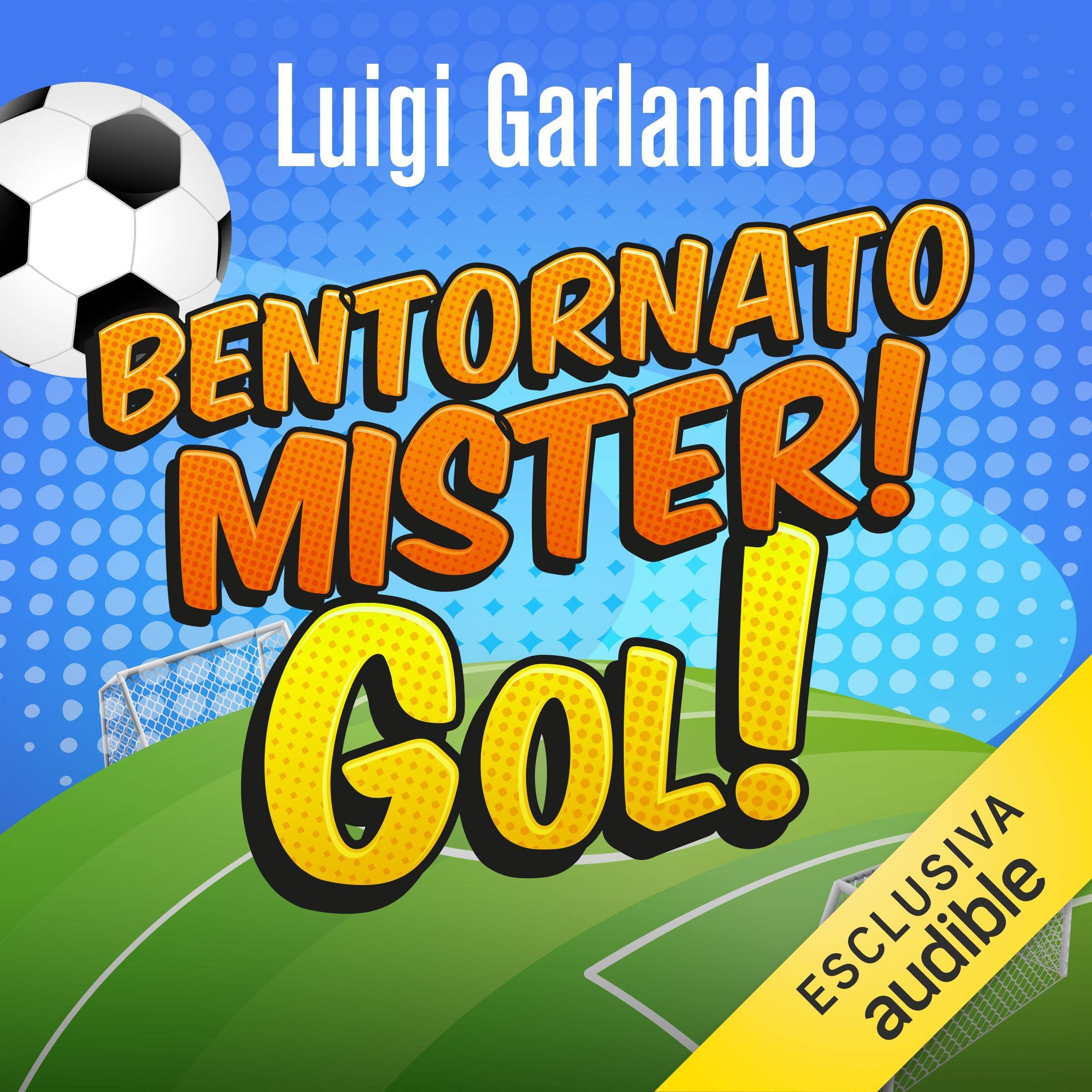 Bentornato Mister!
