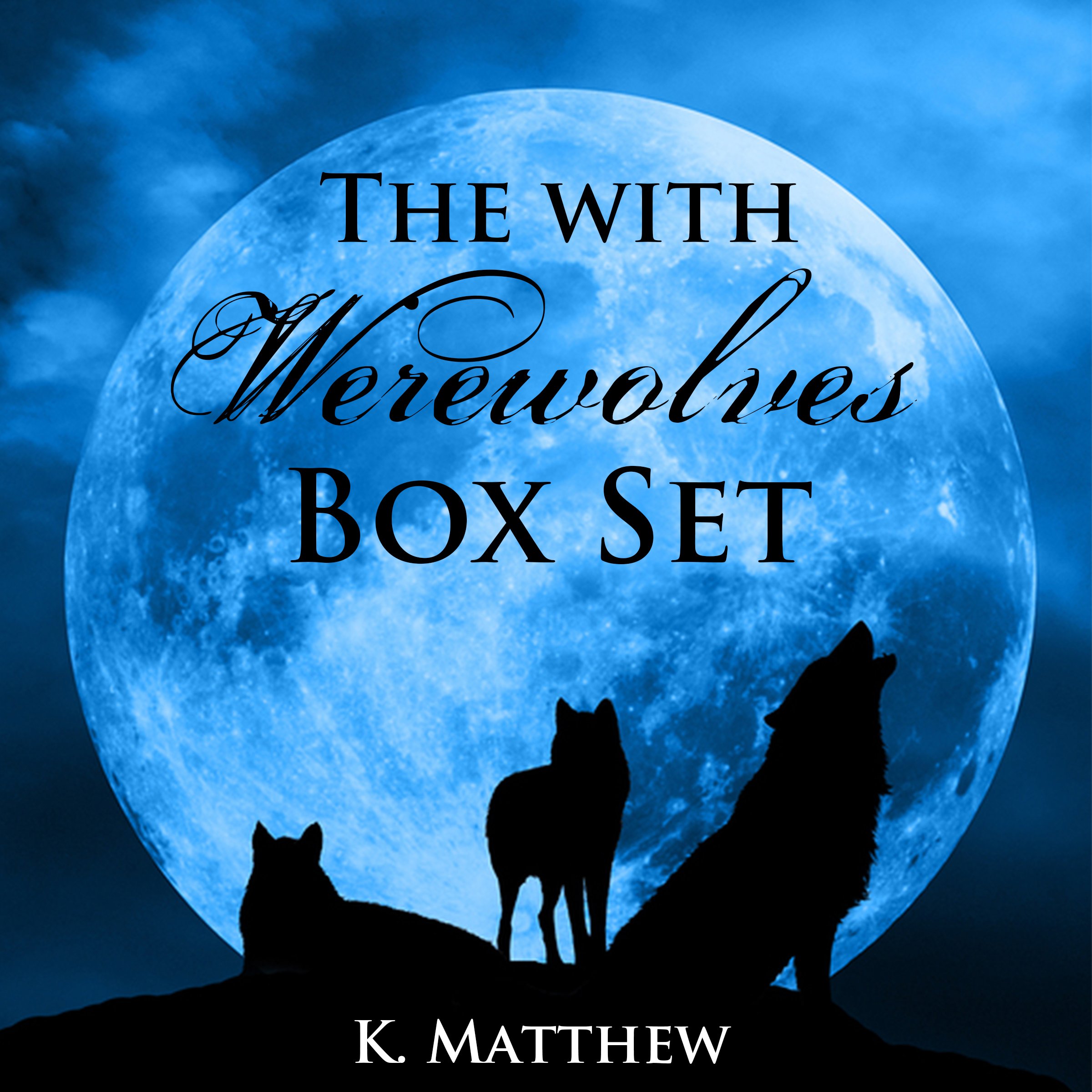 Cover art for The With Werewolves Trilogy