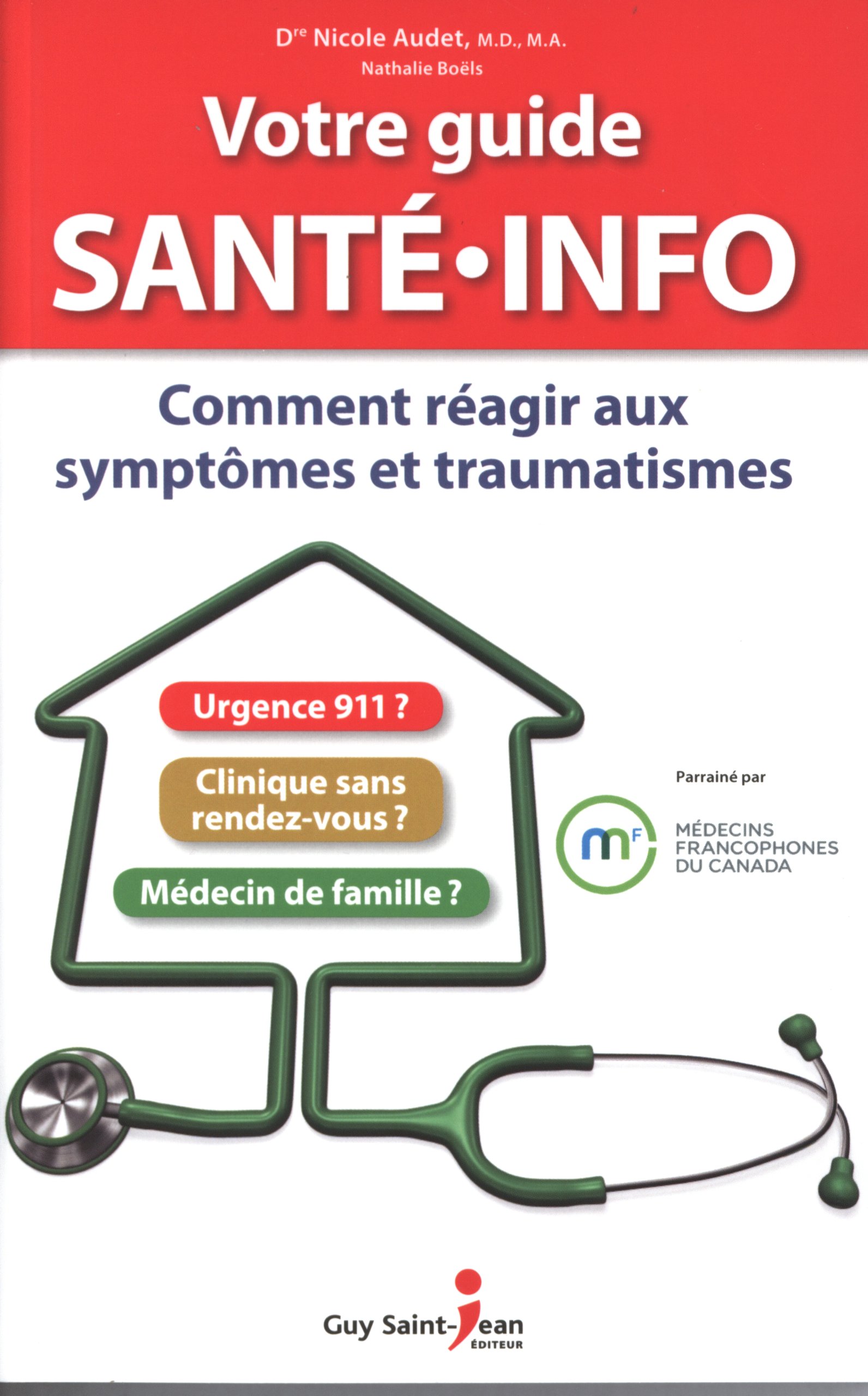 Votre guide Santé-Info [Paperback] Audet and Boëls