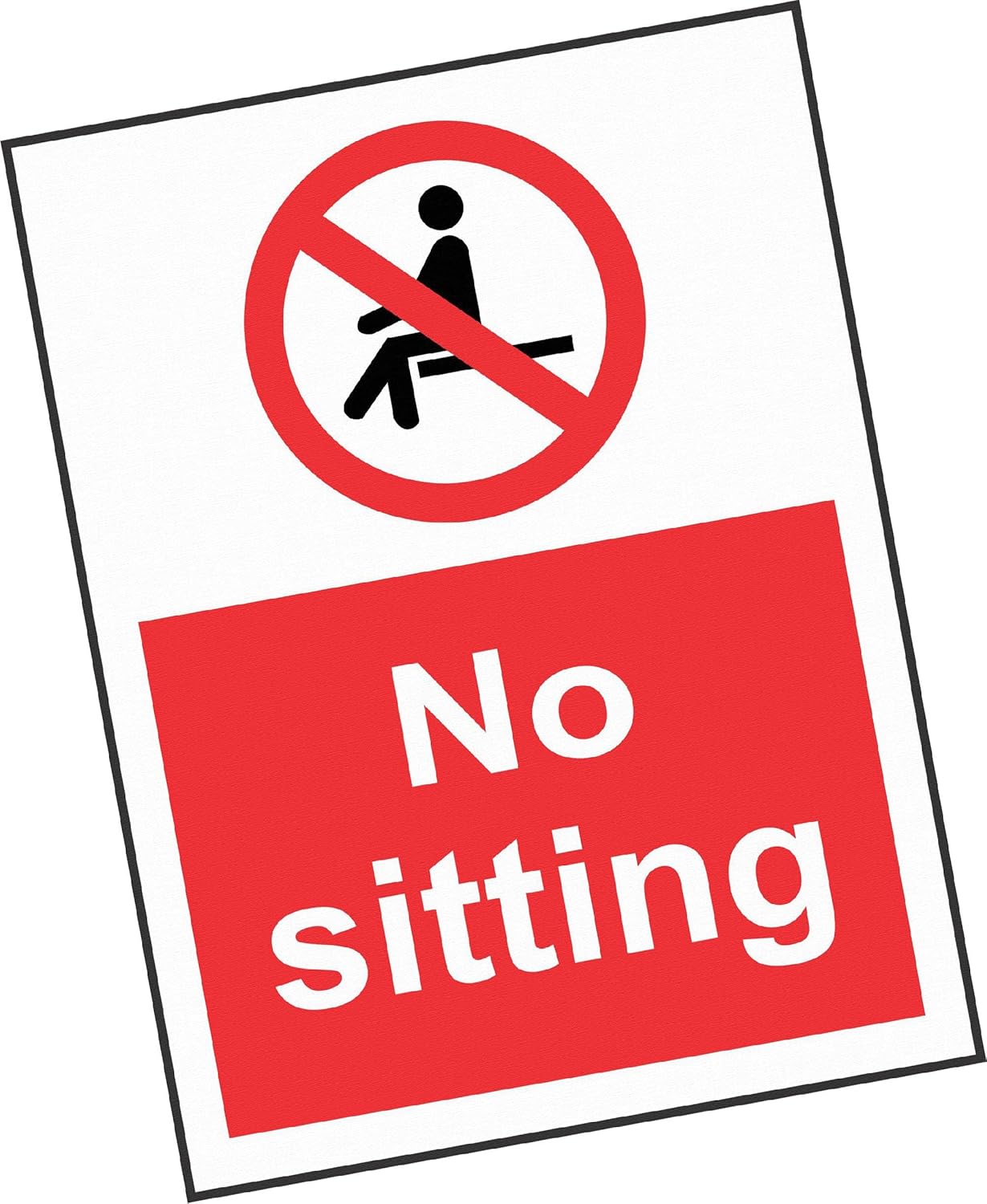 Sticker - Warning - 10x No Sitting Sign - Self Adhesive Sticker 7,87x5,91 in- Decal for Office, Company, School, Hotel - for Your Safety