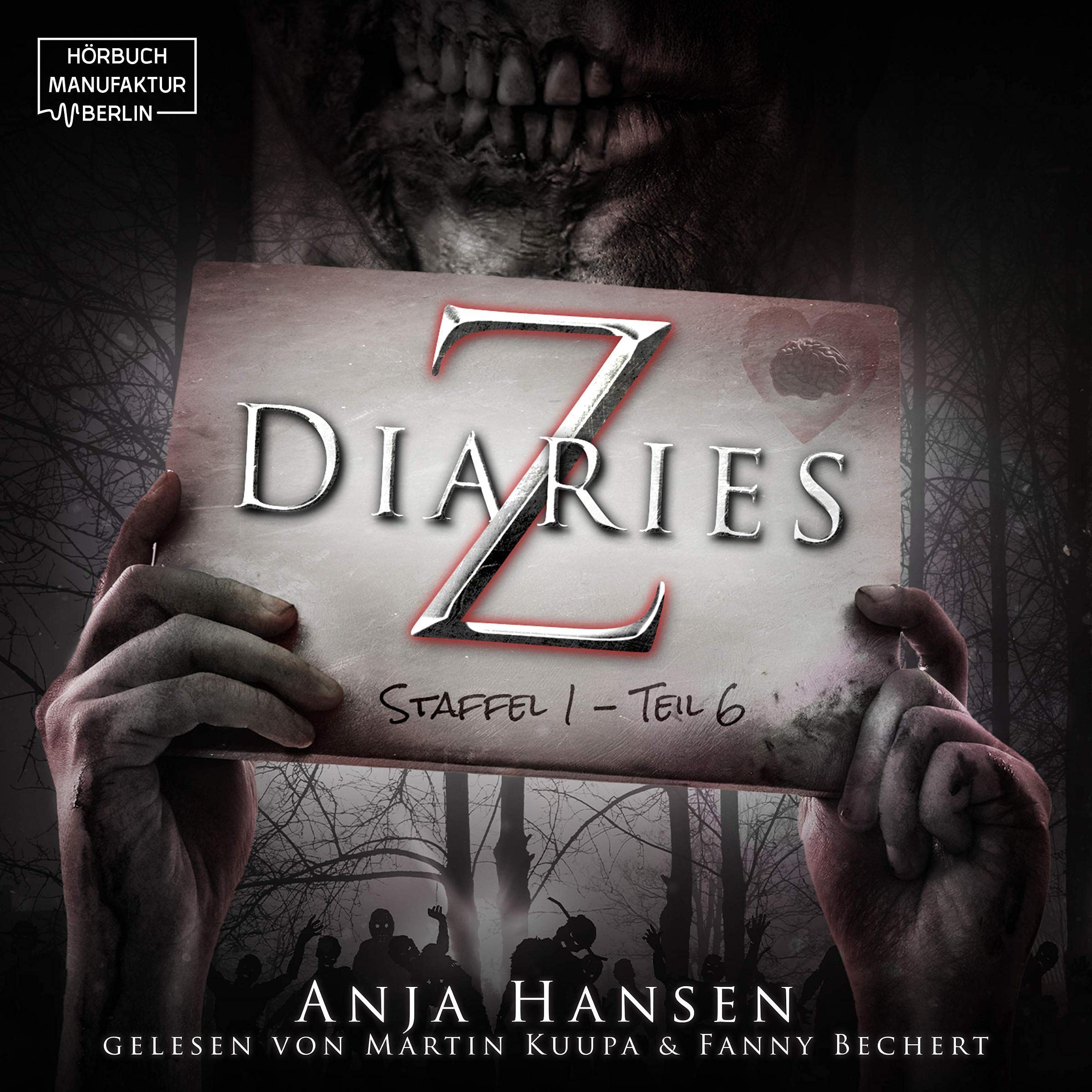 Cover art for Z Diaries. Staffel 1 - Teil 6
