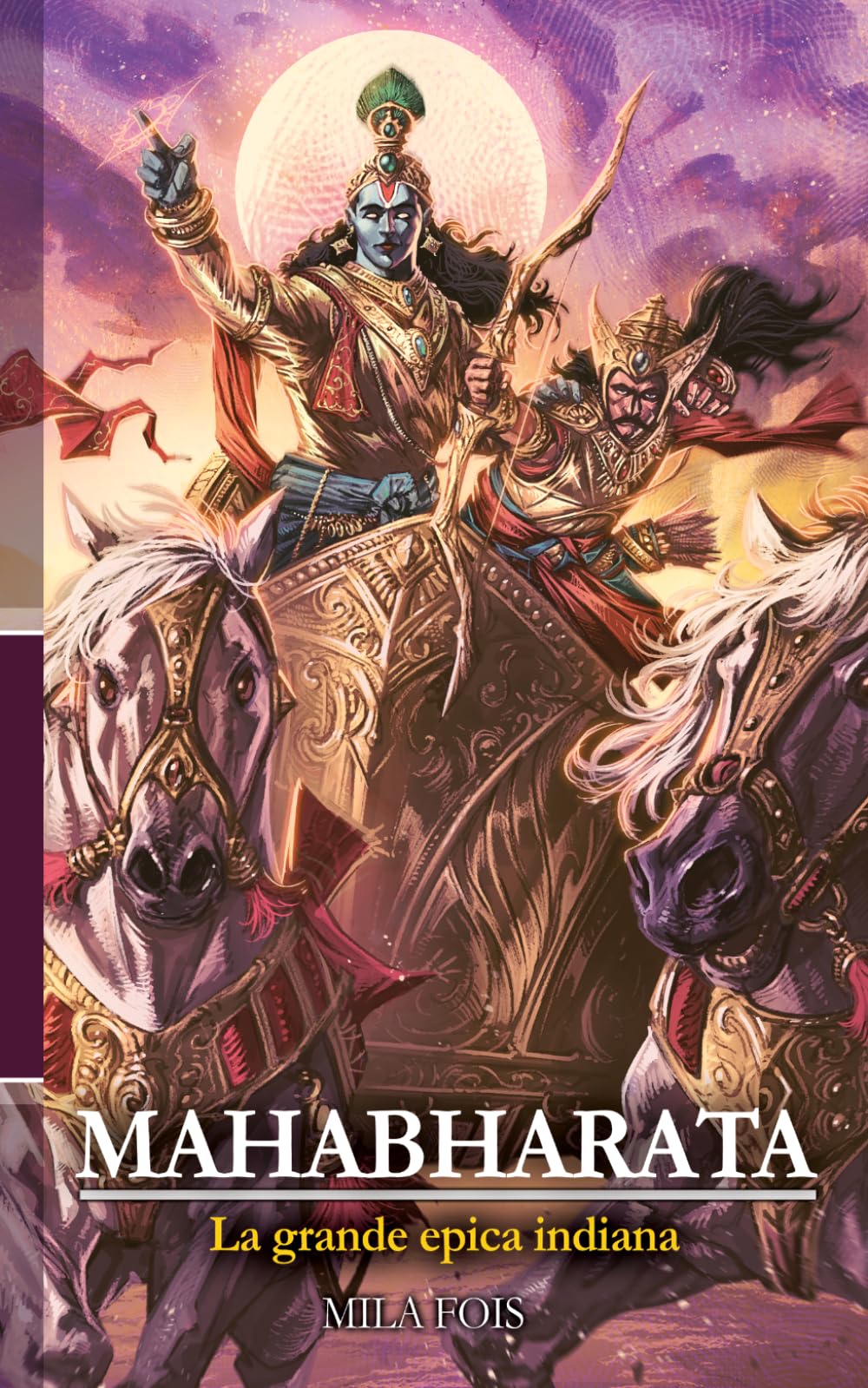Mahabharata: La grande epica indiana (Meet Myths Variant Cover)