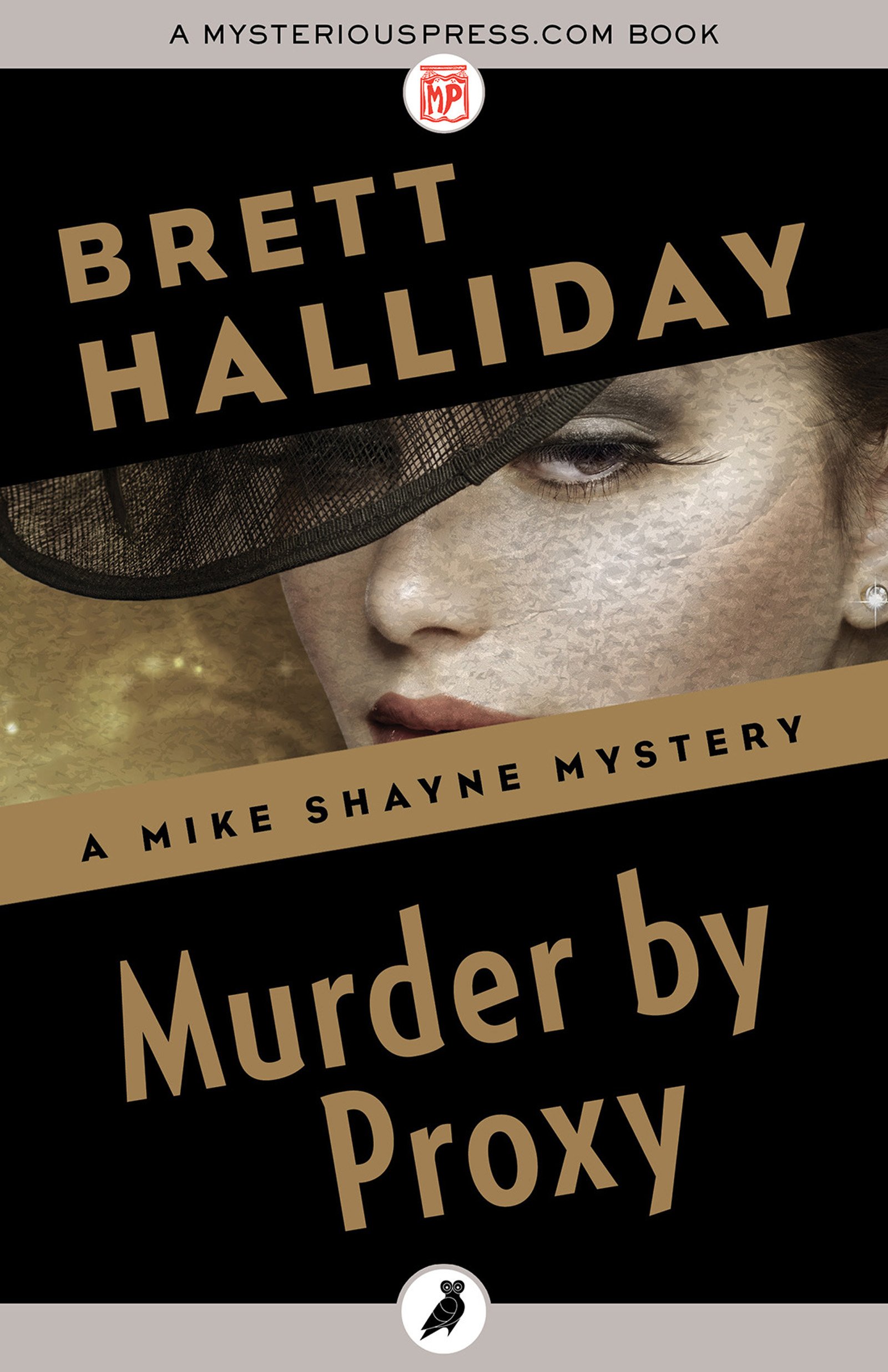 Murder by Proxy (The Mike Shayne Mysteries Book 43)