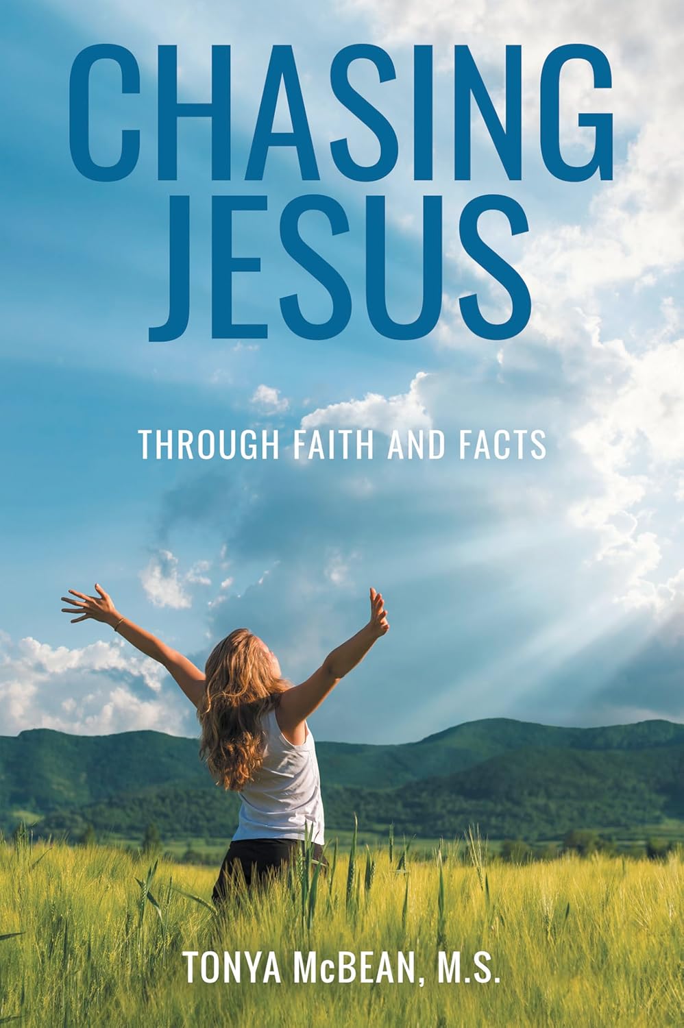 Chasing Jesus: Through faith and facts      Kindle Edition