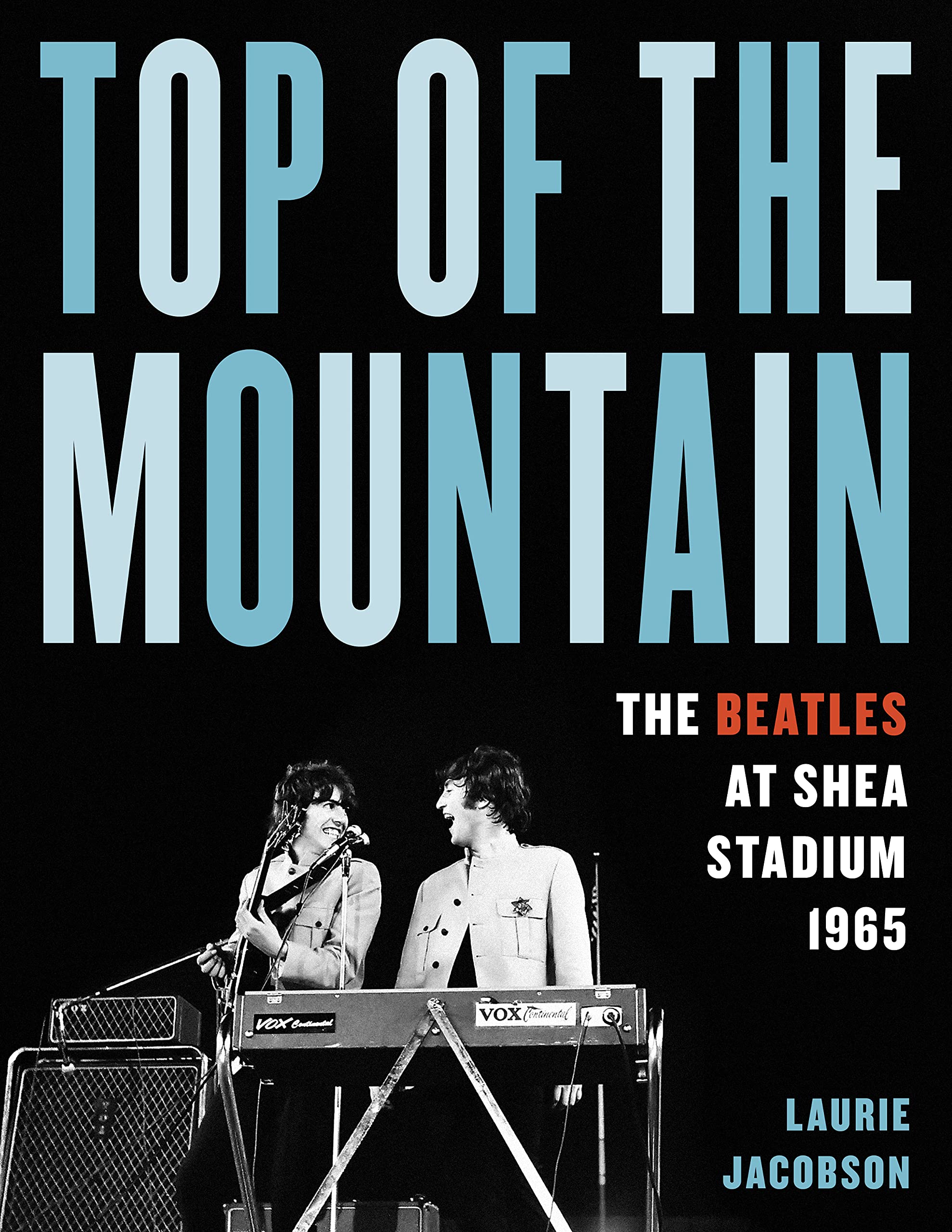 Backbeat Top of the Mountain: The Beatles at Shea Stadium 1965