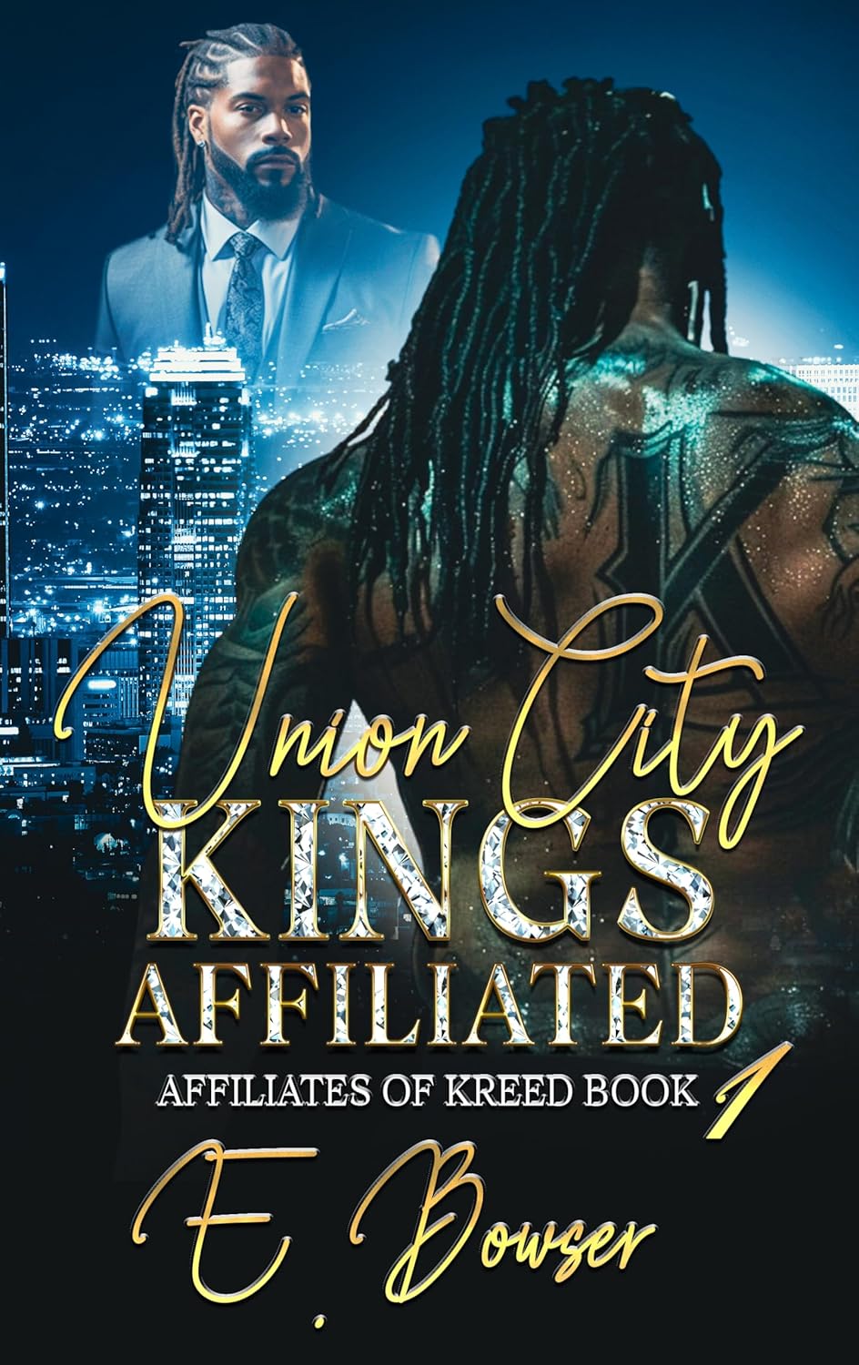 Union City Kings Affiliated: Affiliates Of Kreed Book 1      Kindle Edition