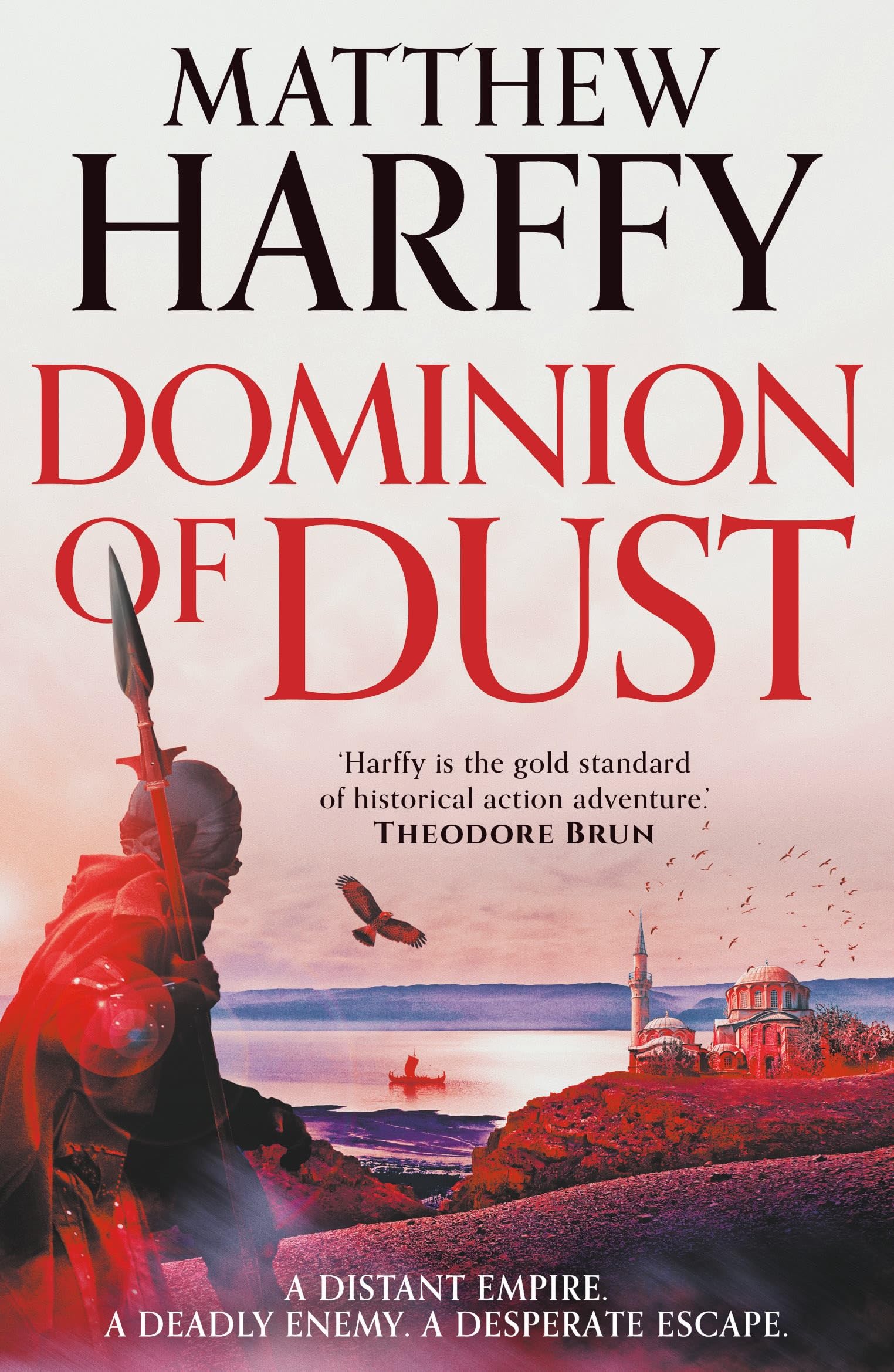 Dominion of Dust by Matthew Harffy Paperback