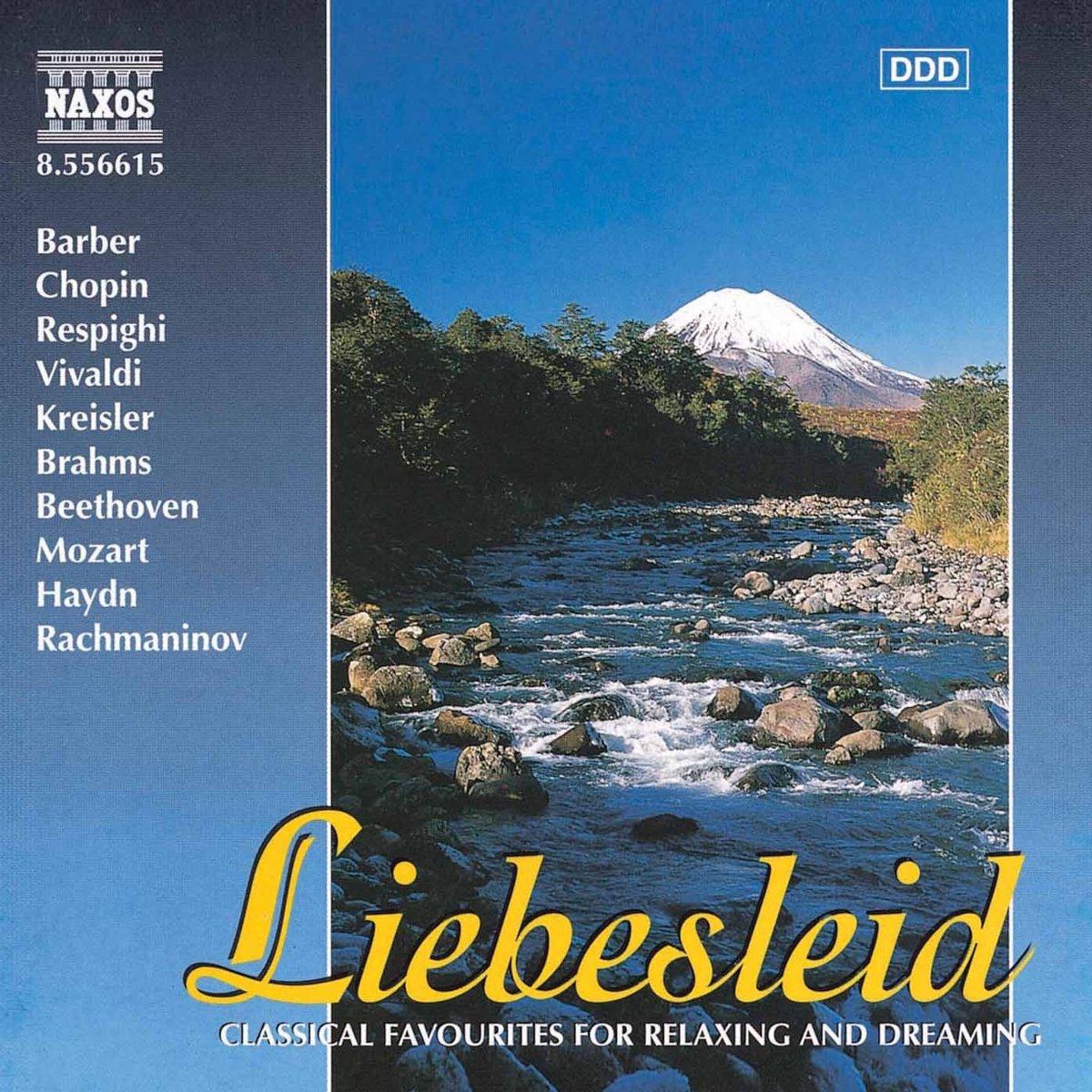 Liebesleid: Classics for Relaxing and Dreaming